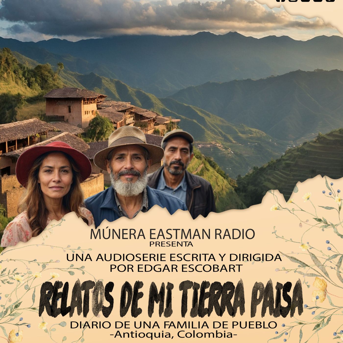 Relatos De Mi Tierra Paisa