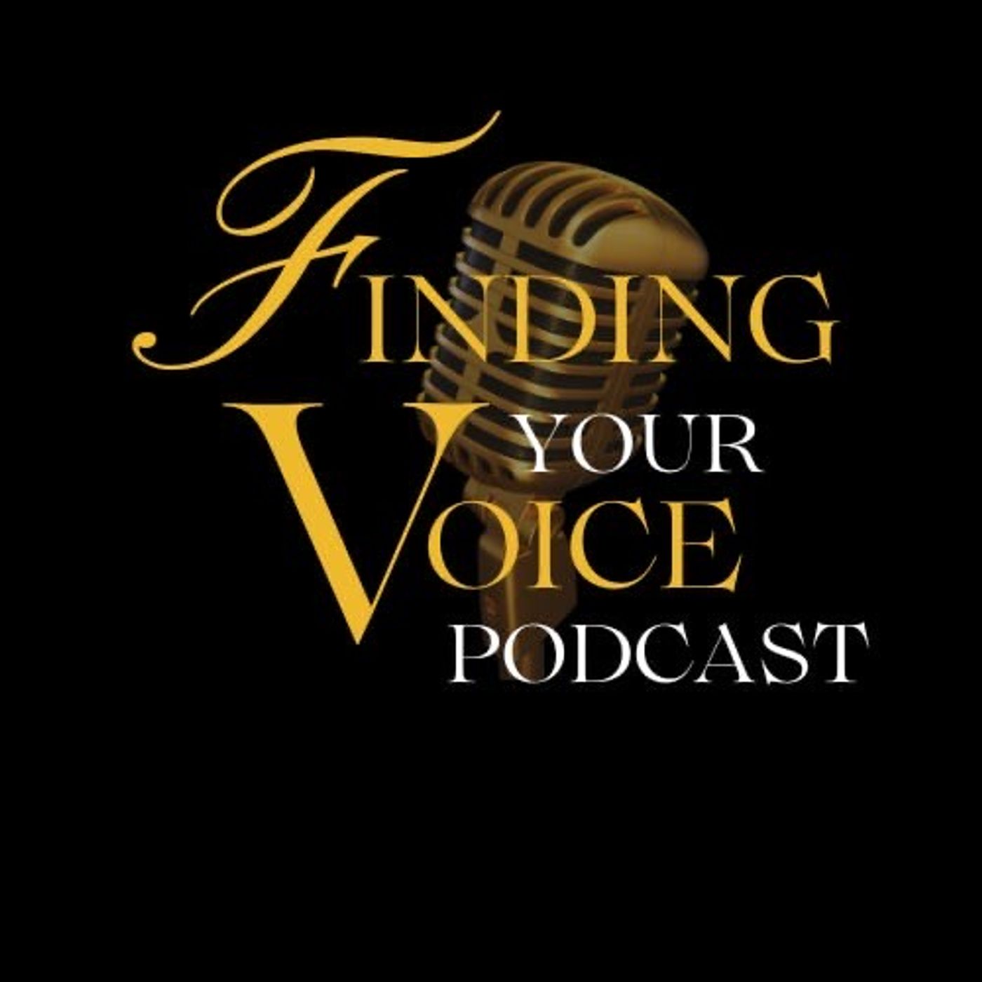 Finding Your Voice Podcast
