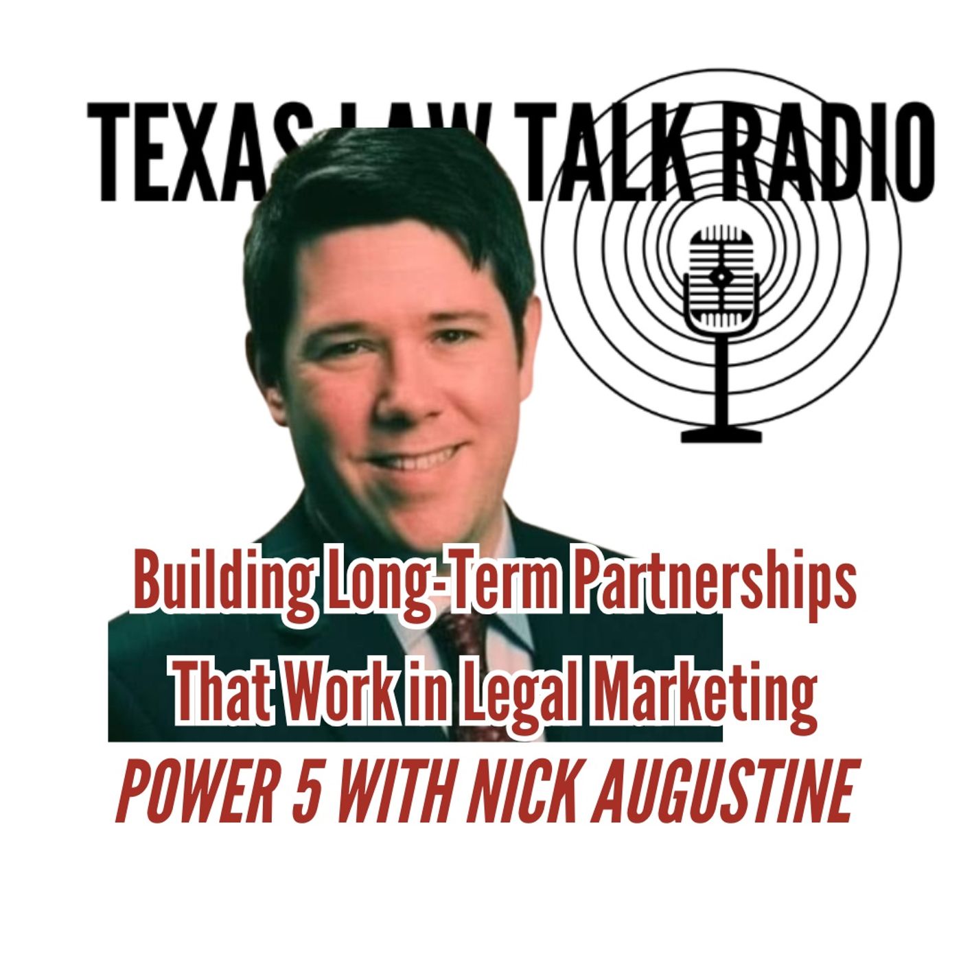 Building Long-Term Partnerships That Work in Legal Marketing | Power 5 - Ep. 12 episode artwork
