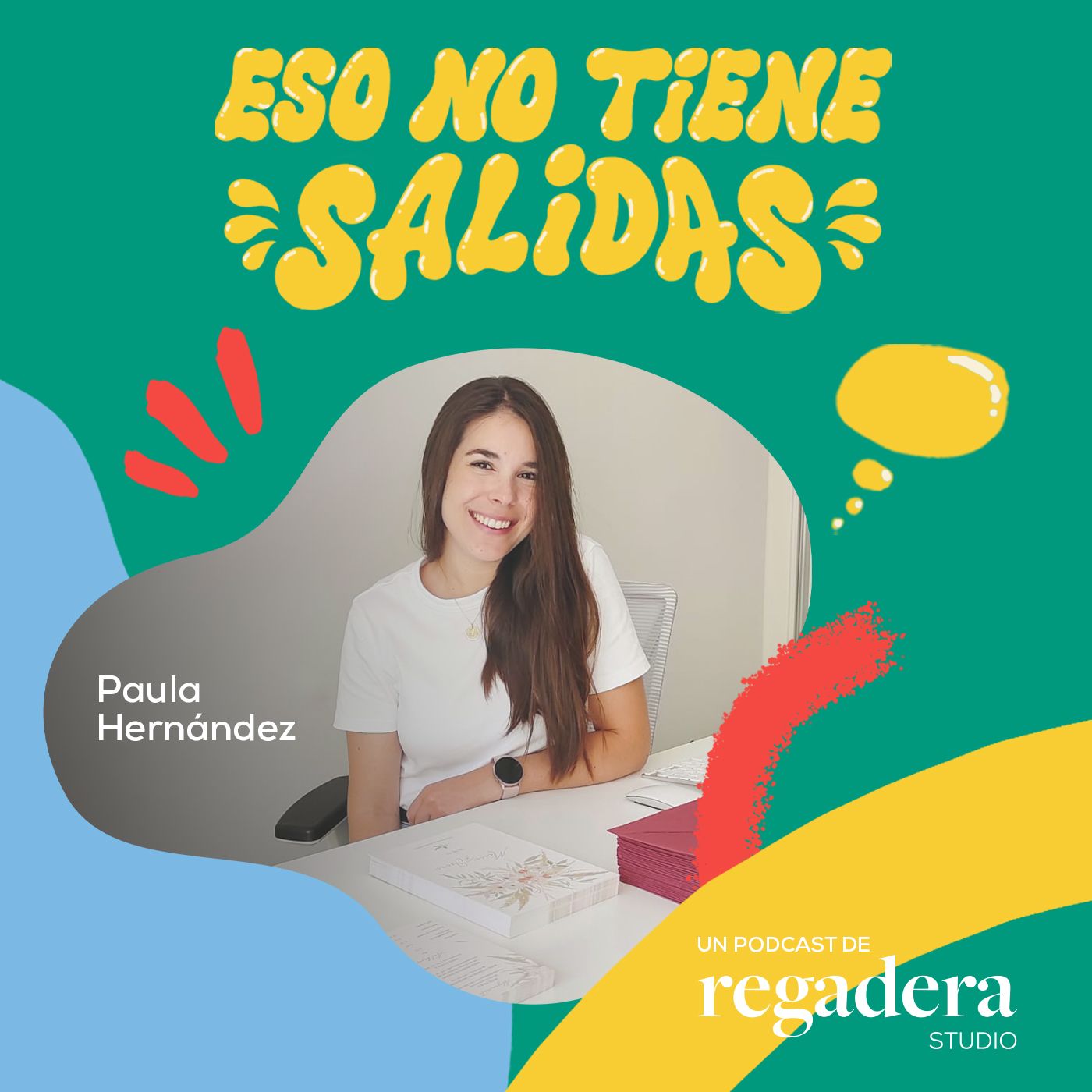Eso no tiene salidas: Creatividad y Emprendimiento.