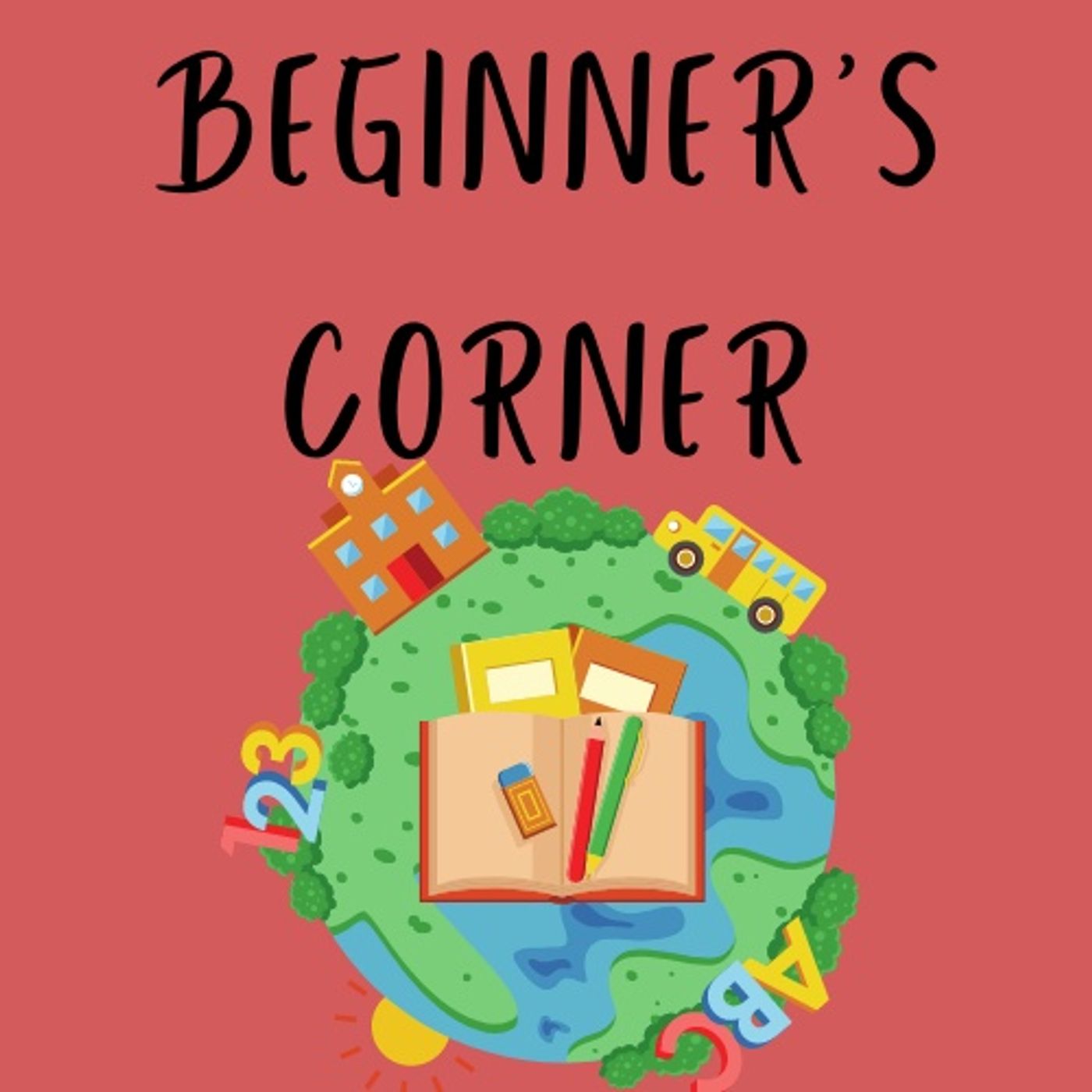 Beginner's Corner