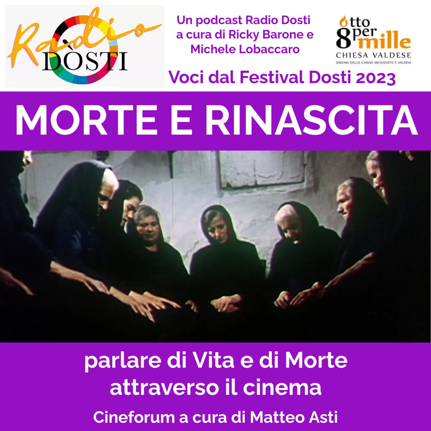 Morte e Rinascita: cineforum. episode artwork