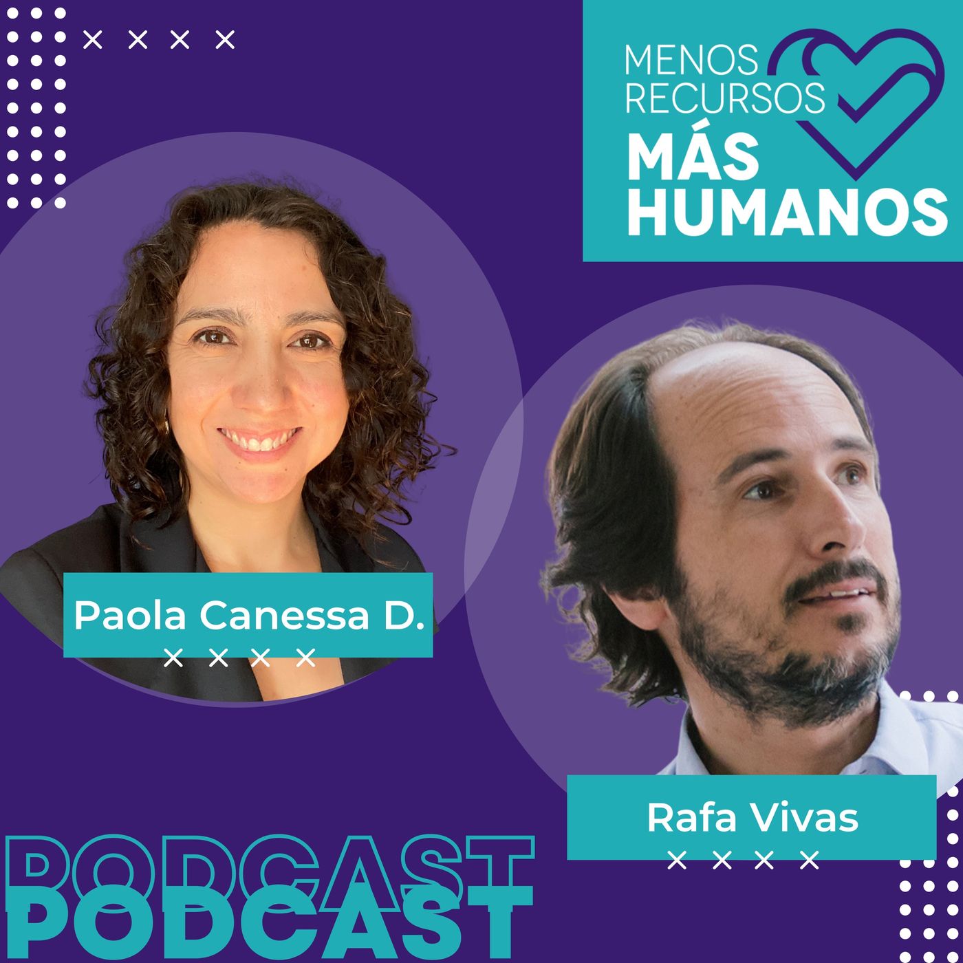 Menos Recursos, Más Humanos