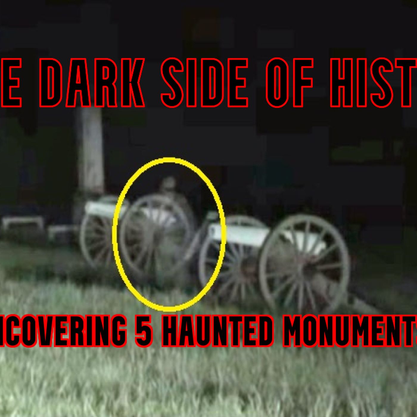 The Dark Side of History_ Uncovering 5 Haunted Monuments episode artwork