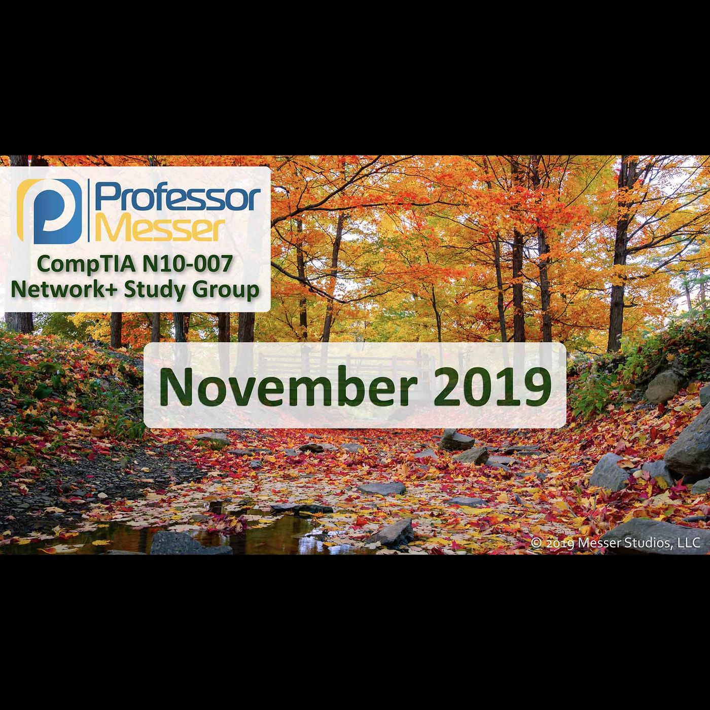 Professor Messer's Network+ Study Group - November 2019