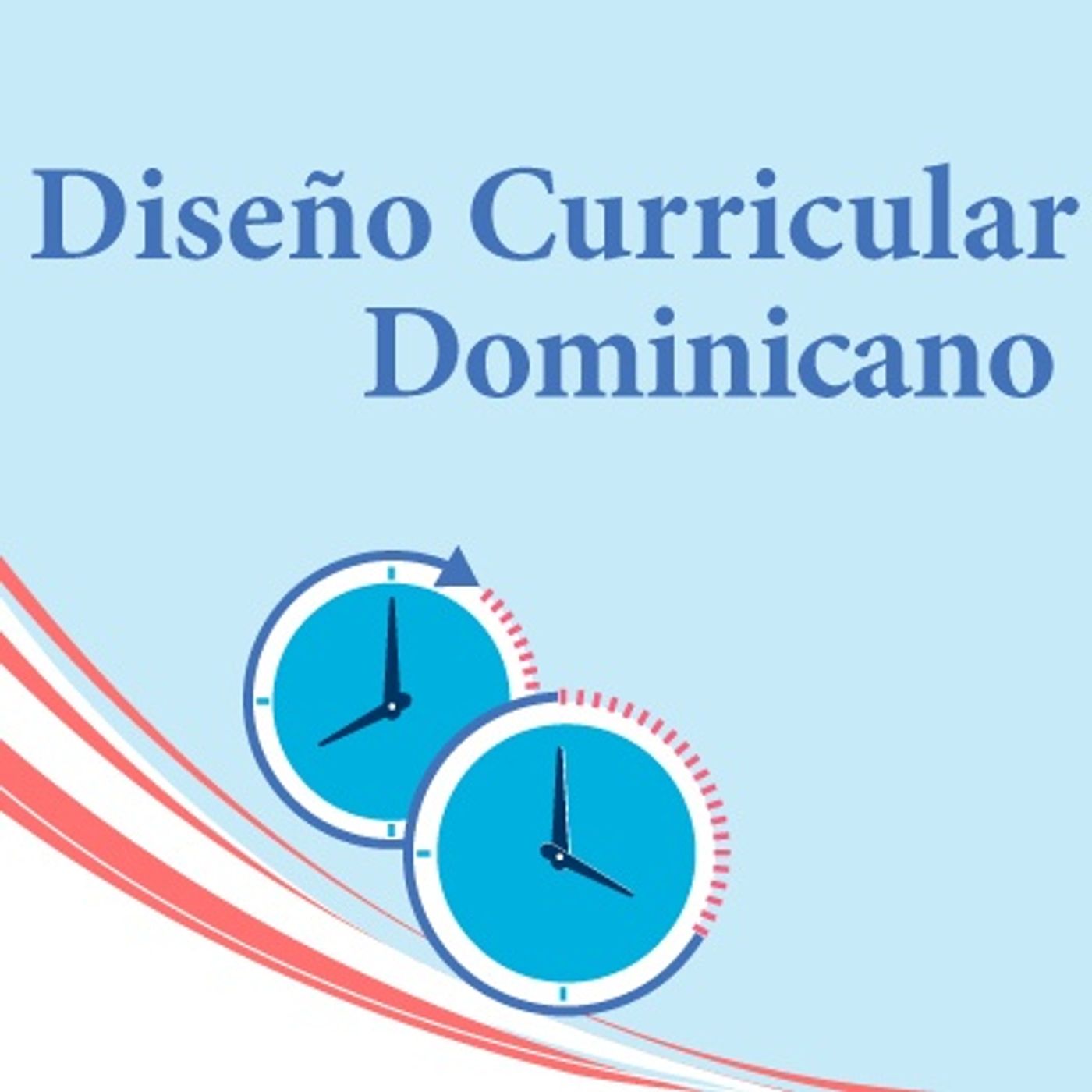 Los enfoques del Currículo Dominicano podcast artwork