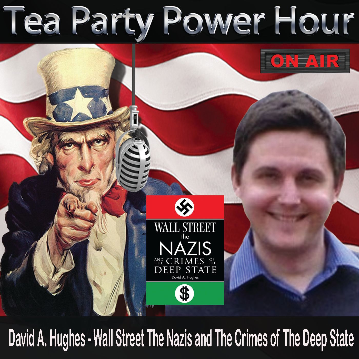 David A. Hughes - Wall Street The Nazis and The Crimes of The Deep State episode artwork