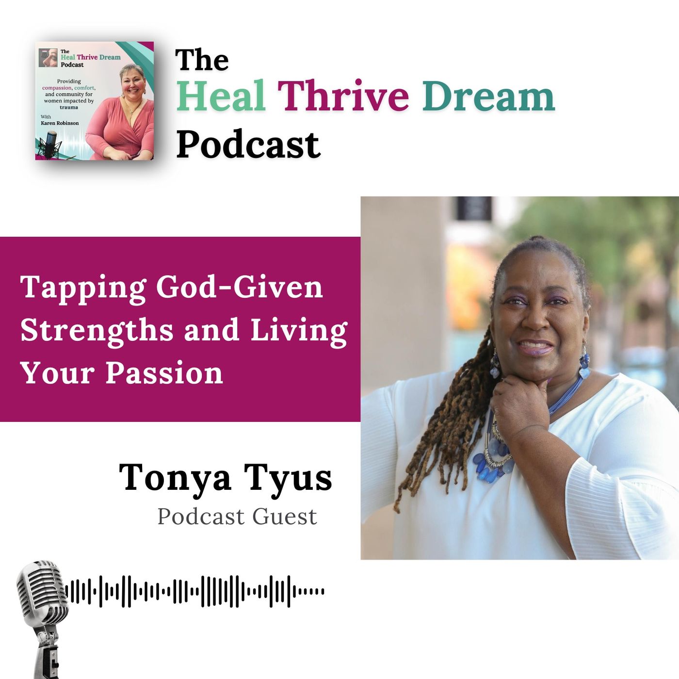 EP217: Tapping God-Given Strengths and Living Your Passion with Tonya episode artwork