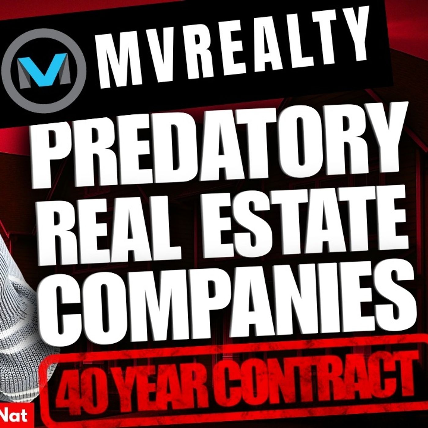 Ep. 169: 40-Year Listing Contracts?! 😳 The MV Realty Scandal Explained 🚨 Predatory Real Estate Contracts