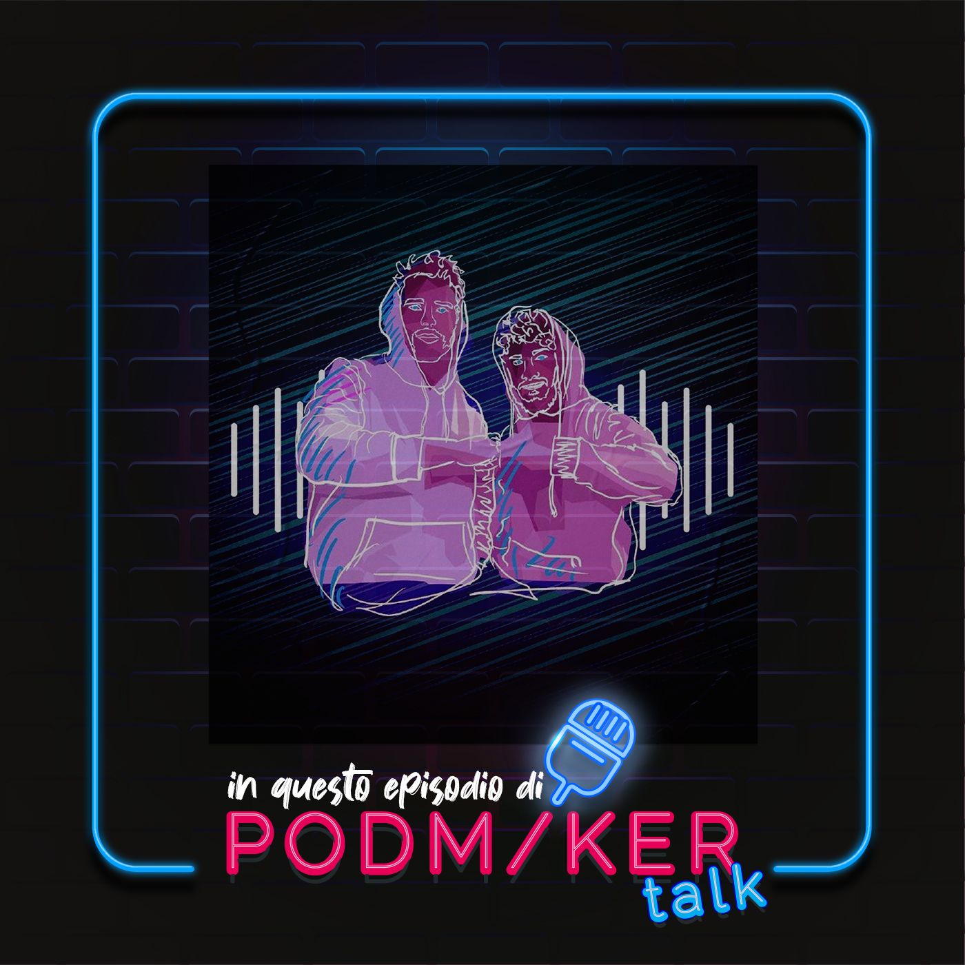 Podmaker Talk
