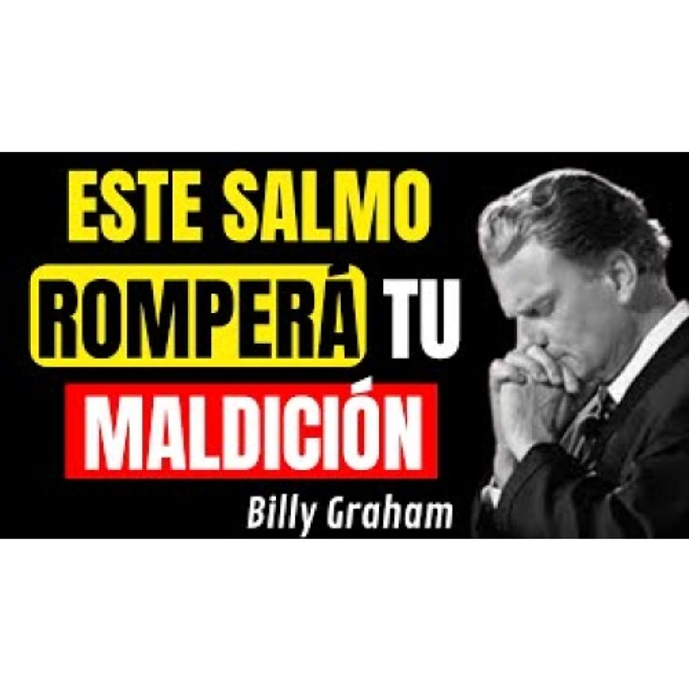 El SALMO mas PODEROSO que Existe para ROMPER MALDICIONES y ATADURAS - Enseñanzas Cristianas episode artwork