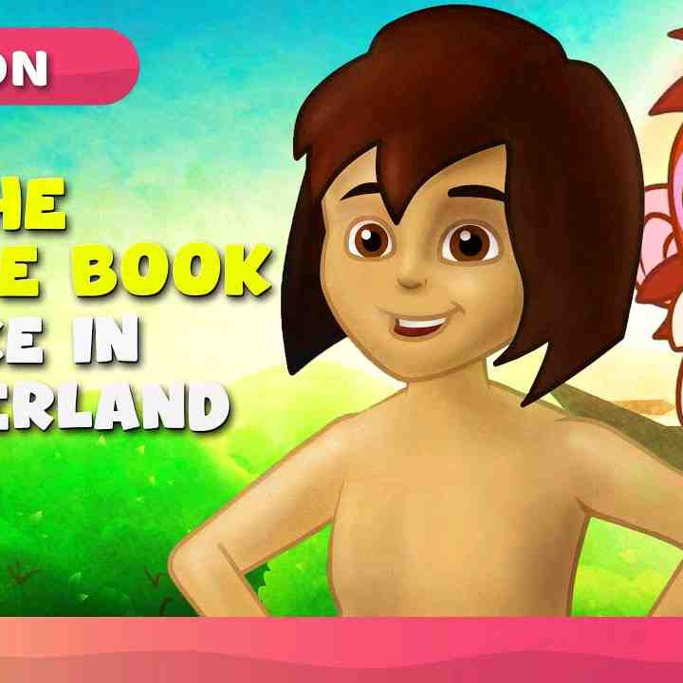 Jungle Book and Alice in Wonderland _ Bedtime Stories for Kids in English _ Fairy Tales episode artwork