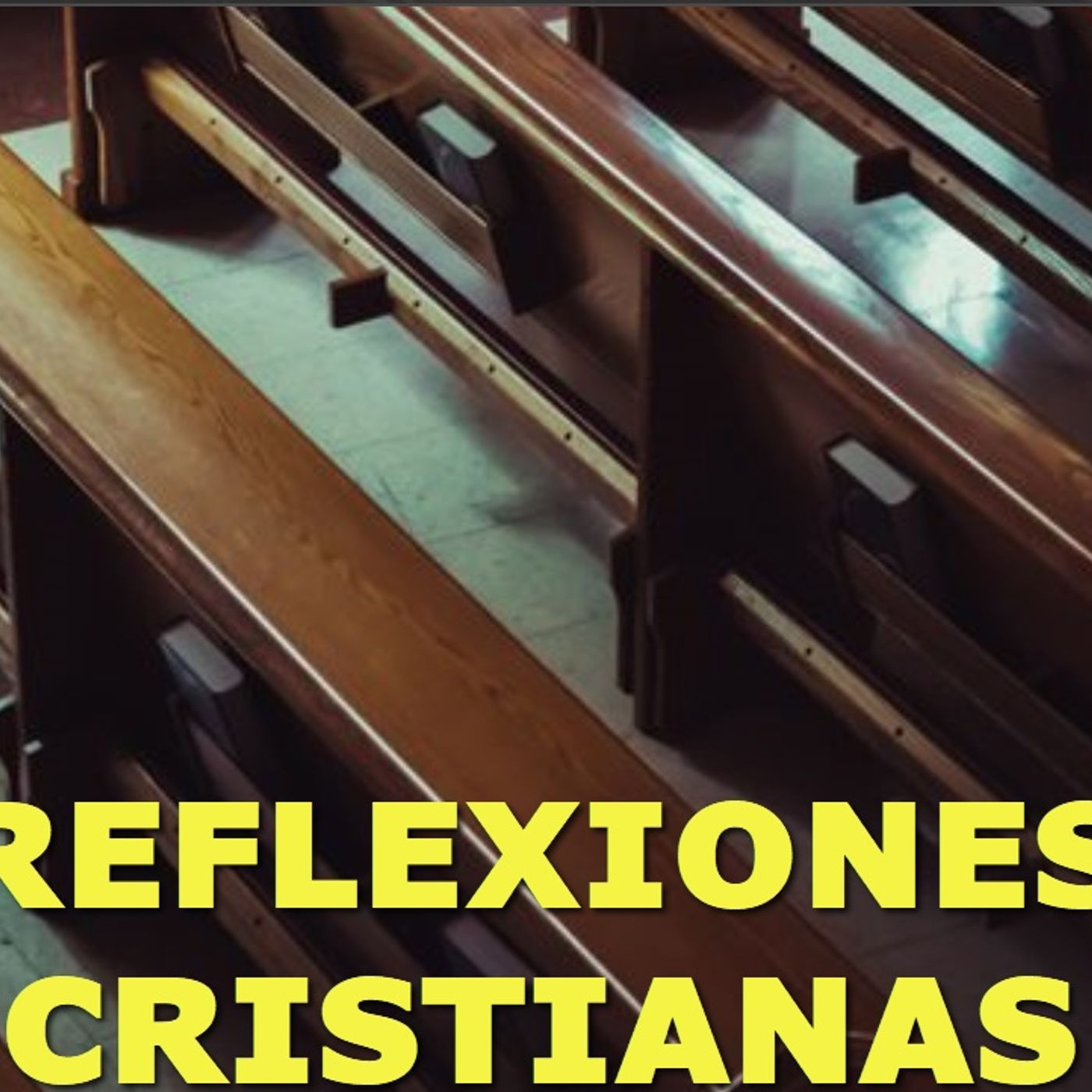Reflexiones Cristianas