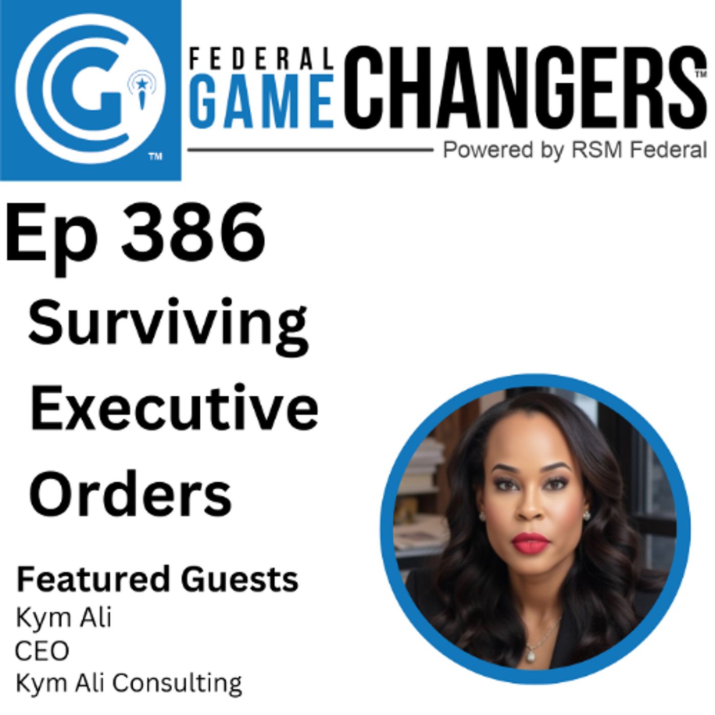 Ep 386: Surviving Executive Orders - Pivoting Through Chaos episode artwork