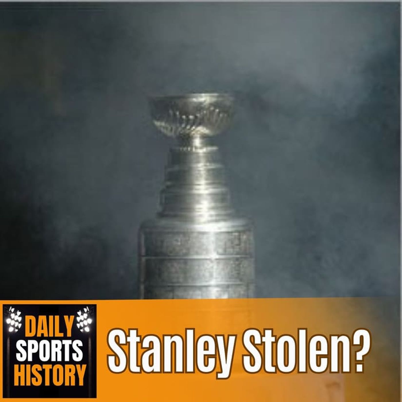 The 1970 Stanley Cup Heist: Hockey's Most Bizarre Mystery