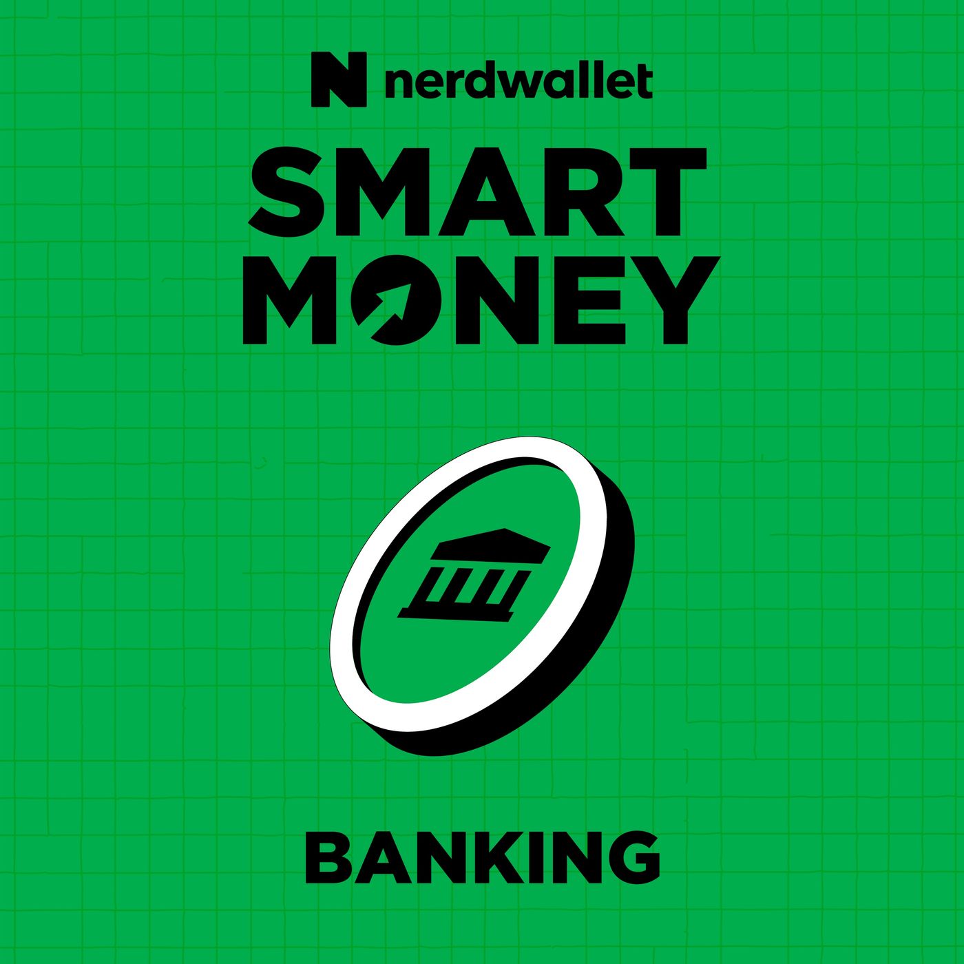 NerdWallet\'s Smart Money Podcast