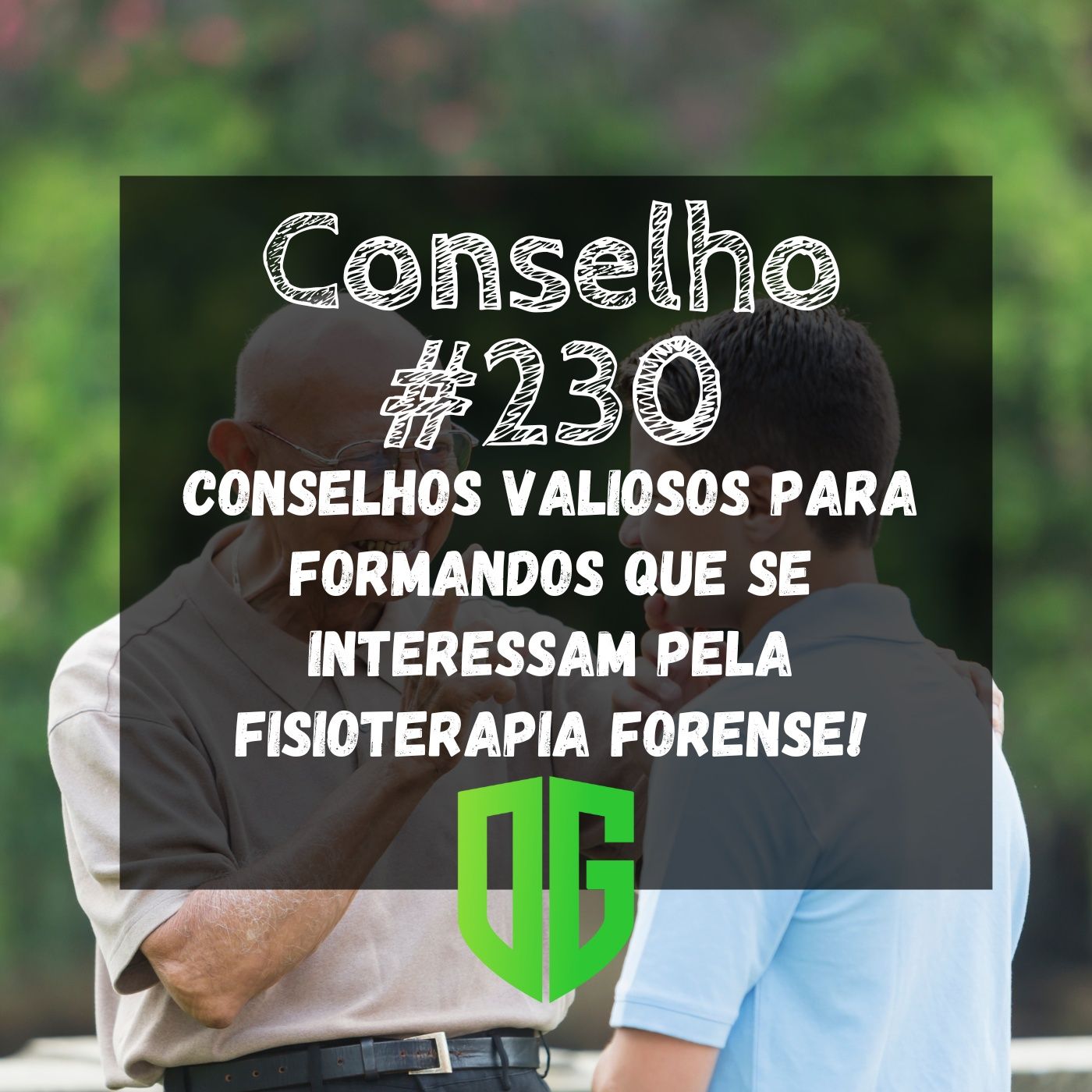Conselho #230 - Conselhos Valiosos para Formandos que se interessam pela Fisioter﻿apia Forense! episode artwork