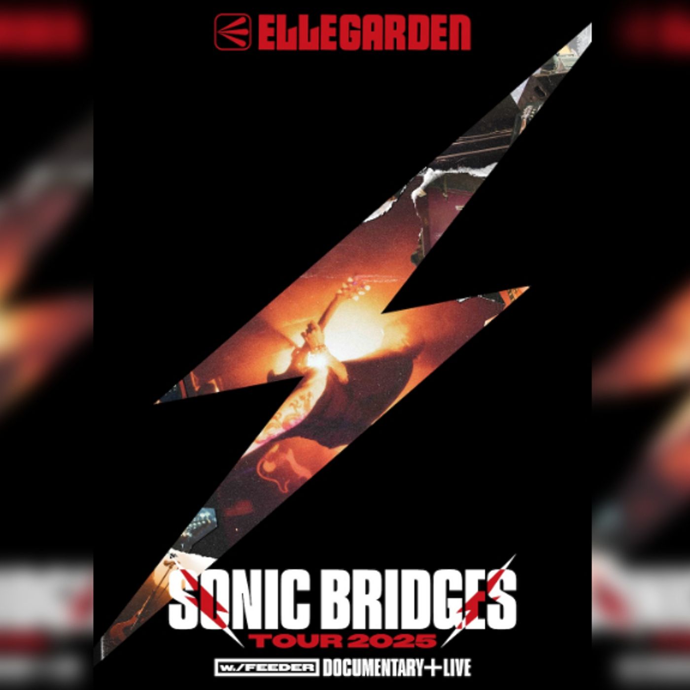 ELLEGARDEN、FEEDERとのジョイントツアー＜Sonic Bridges Tour 2025＞のドキュメンタリー＆東京ガーデンシアター公演の映像作品リリース決定 episode artwork