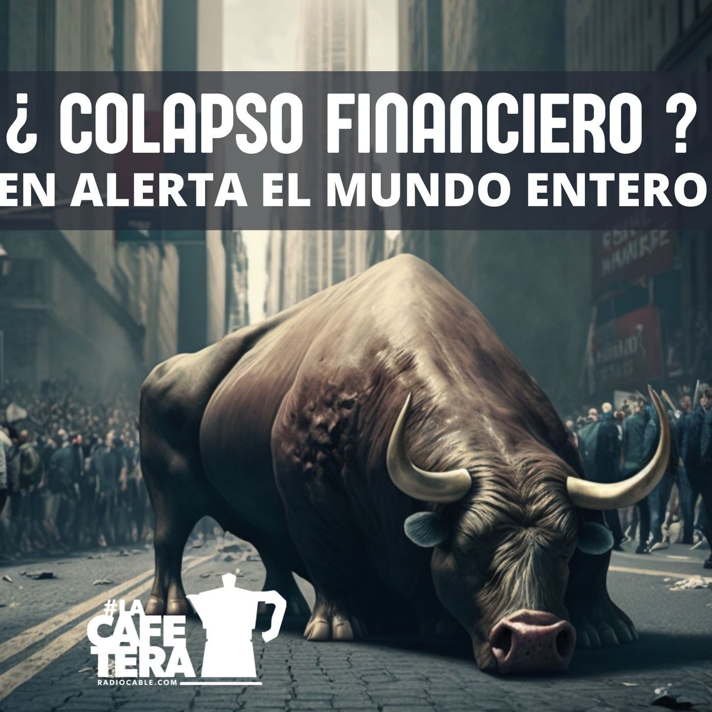 🔴 14.3.2023 - NOTICIAS CAFETERA. INQUIETUD EN LA ECONOMÍA TRAS LA CAIDA DE LOS DOS BANCOS DE EEUU #LaCafeteraElRoboDeWallStreet