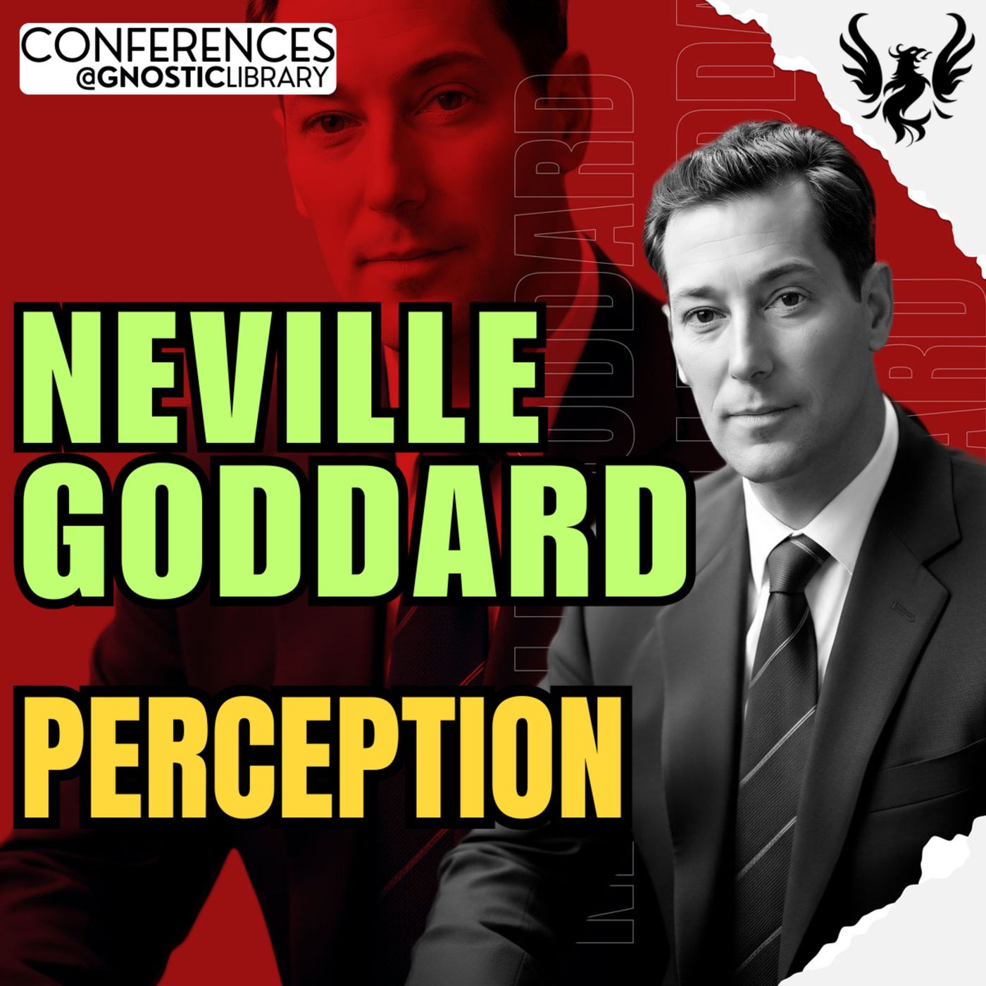 NEVILLE GODDARD ❯ Perception 🔥 Full Conference Audio 💫 The Law of Assumption episode artwork
