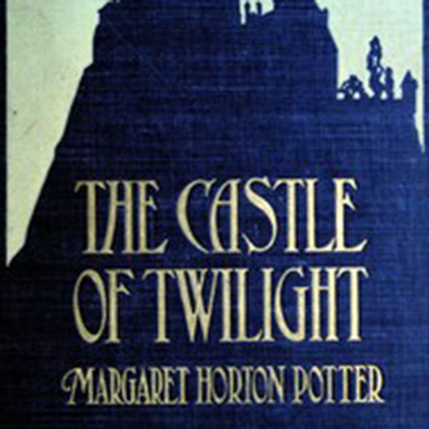 The Castle of Twilight by Margaret Horton Potter ~ Full Audiobook [fantasy]