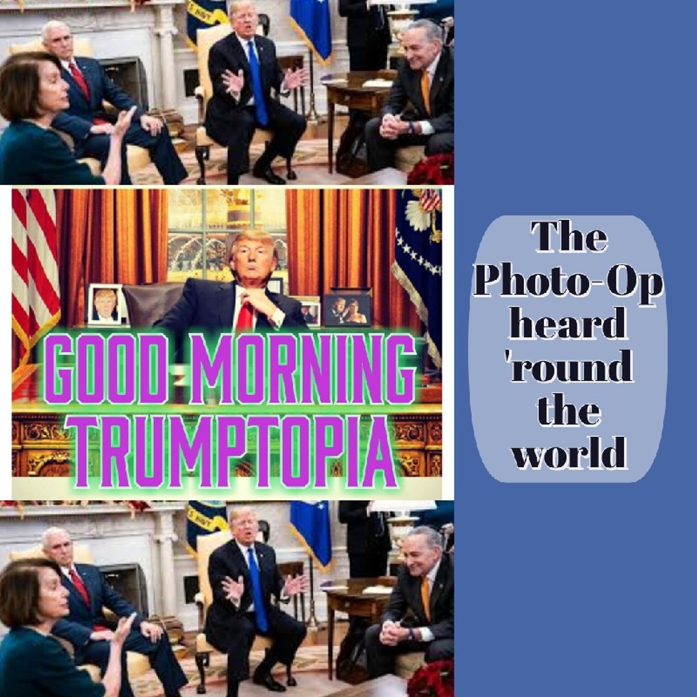 Episode 81 - GMT The Photo Op Heard 'Round The World episode artwork