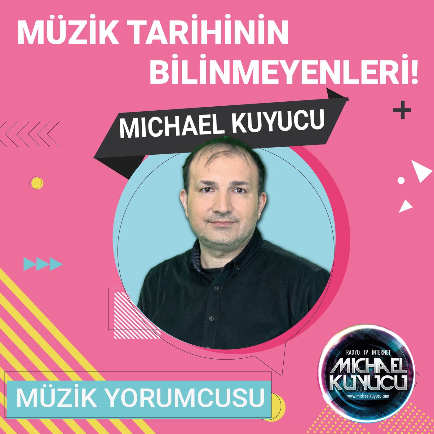 Michael Kuyucu ile Müzik Yorumcusu