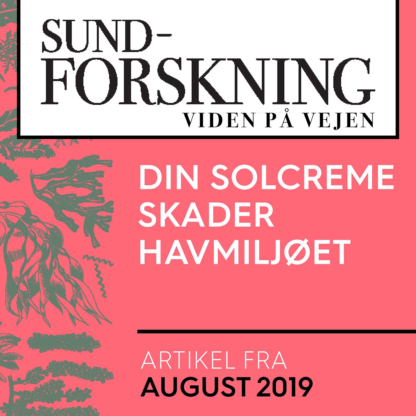 Din solcreme skader havmiljøet episode artwork