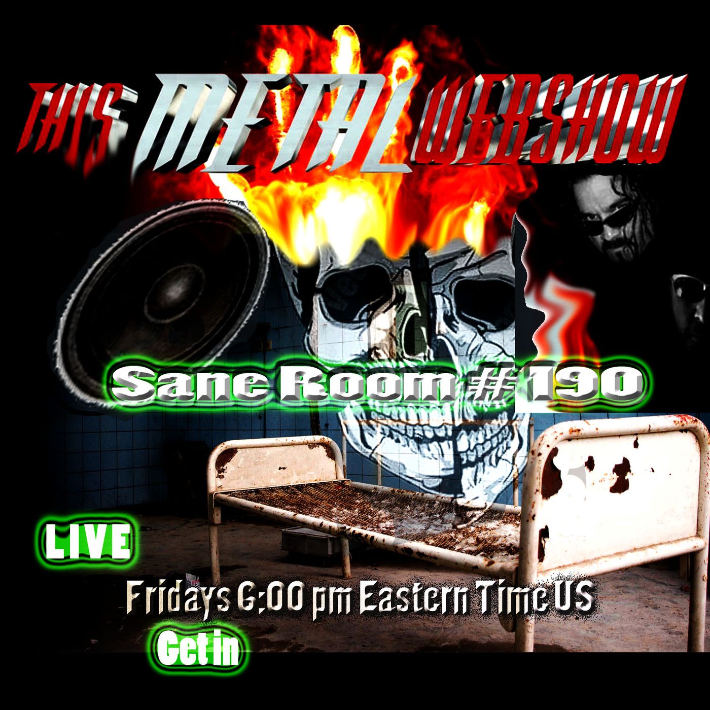 This Metal Webshow Sane Room # 190 LIVE episode artwork