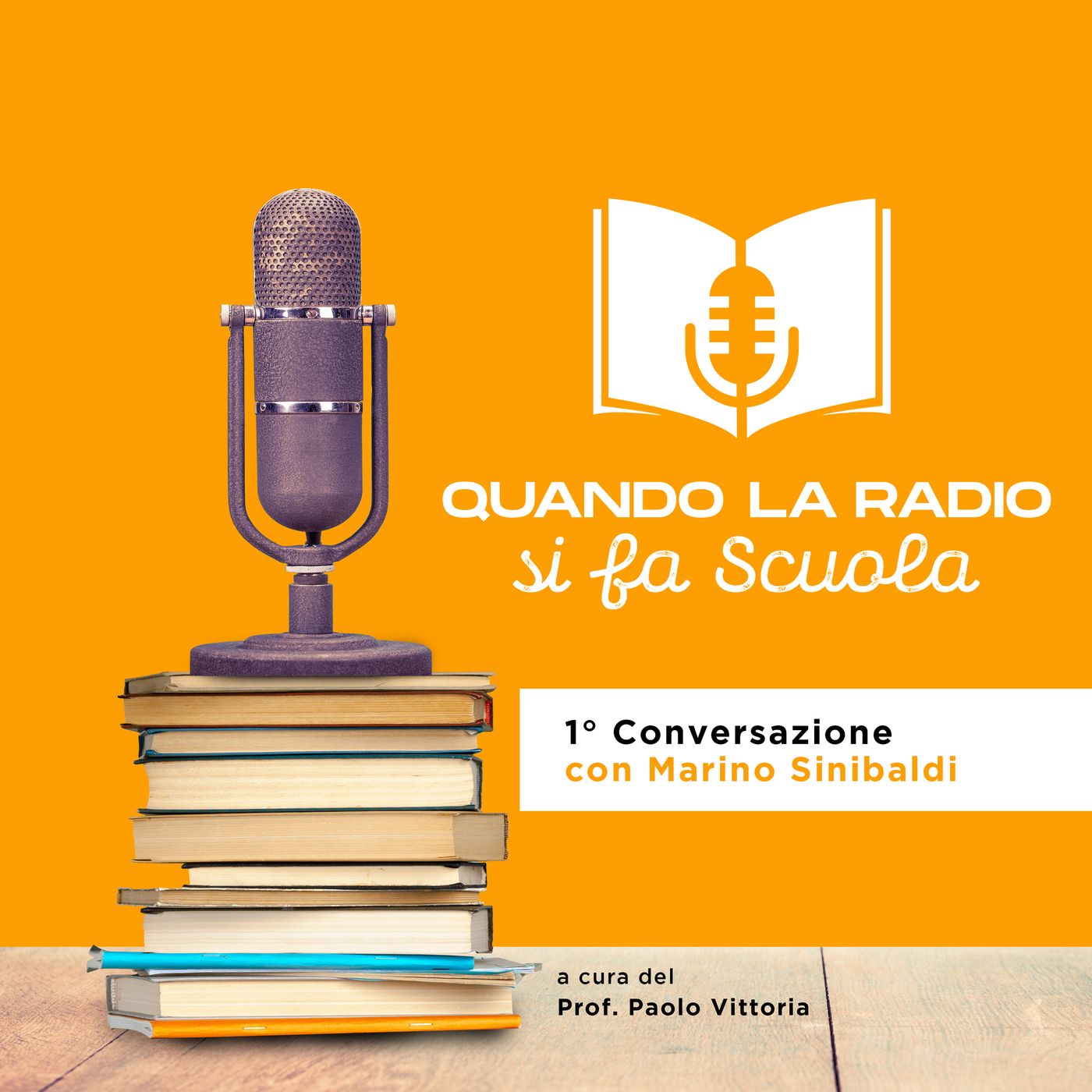 Dialogo tra Marino Sinibaldi e Paolo Vittoria (anteprima Quando la Radio si fa Scuola) episode artwork