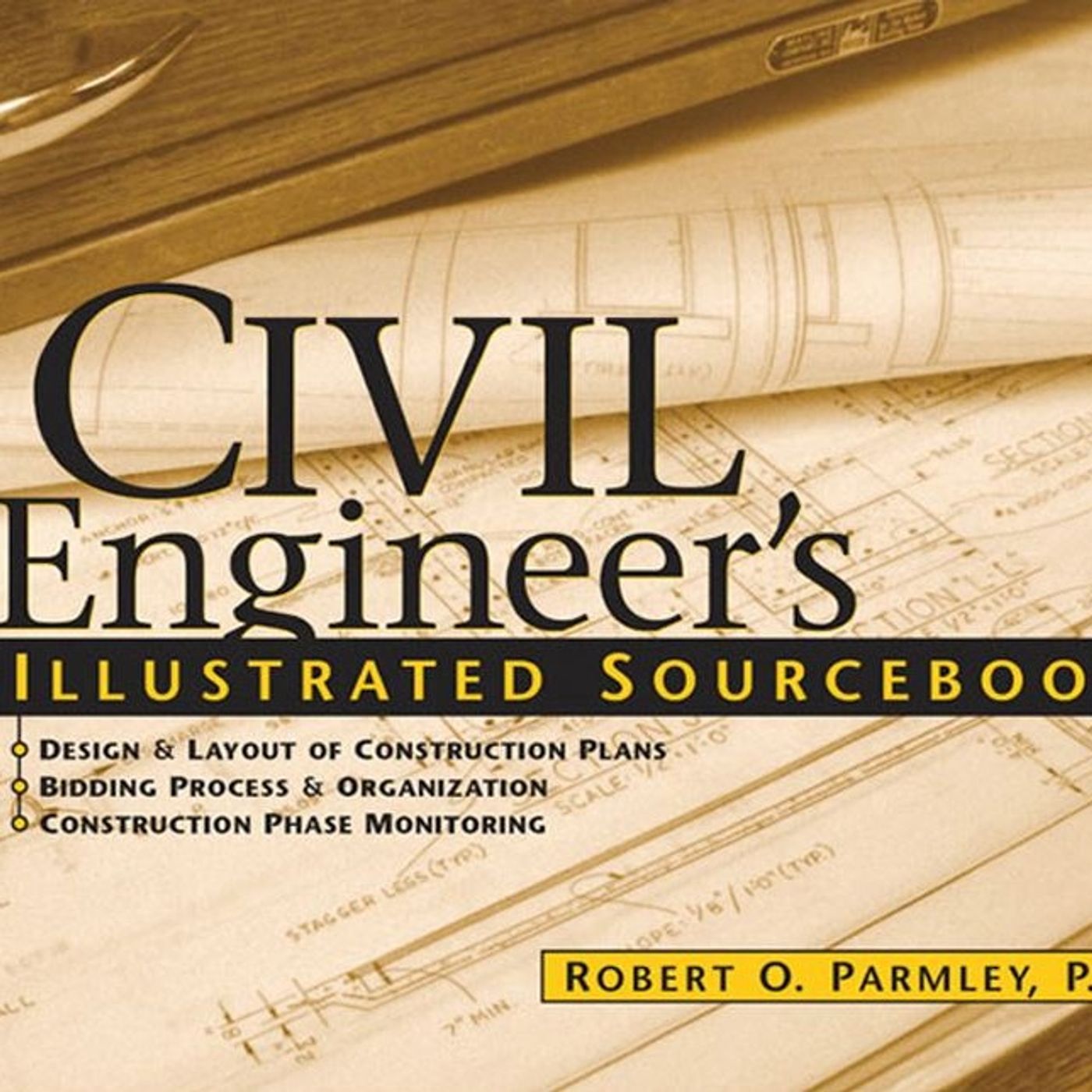 Civil Engineers Illustrated Source Book Civil Engineers Illustrated Source Book
