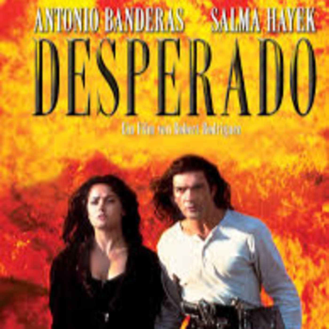 Sneak Peak at Desperado(1995) for Recalling Rodriguez . episode artwork