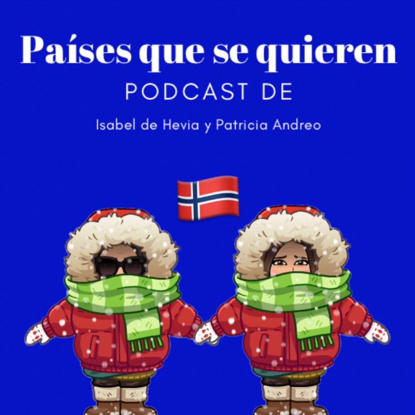 Países que se quieren