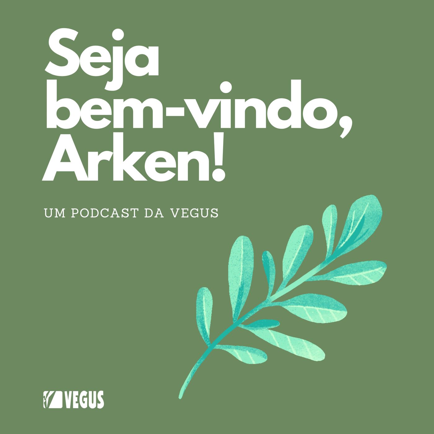 Um Podcast da Vegus