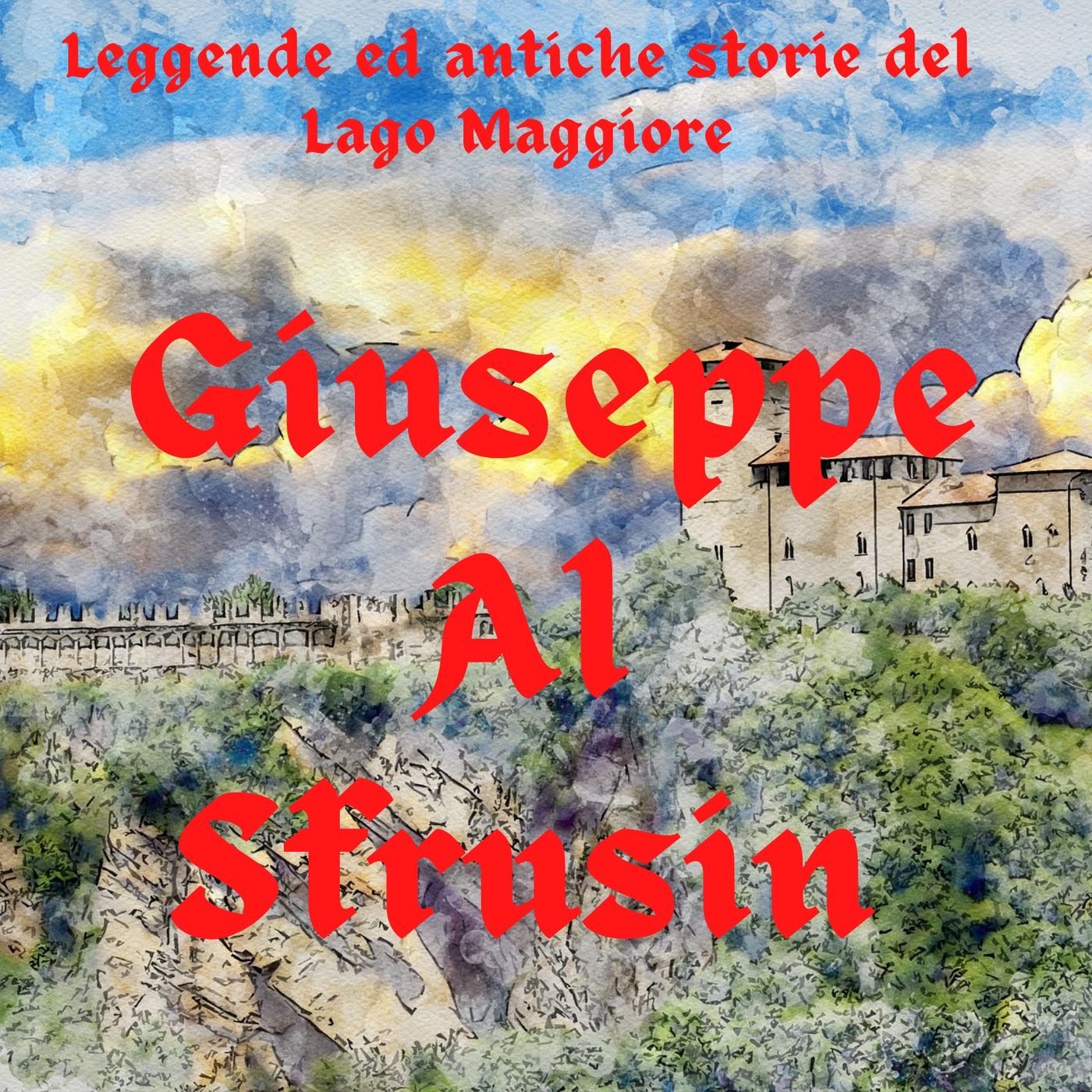 Leggende e storie  del Lago Maggiore