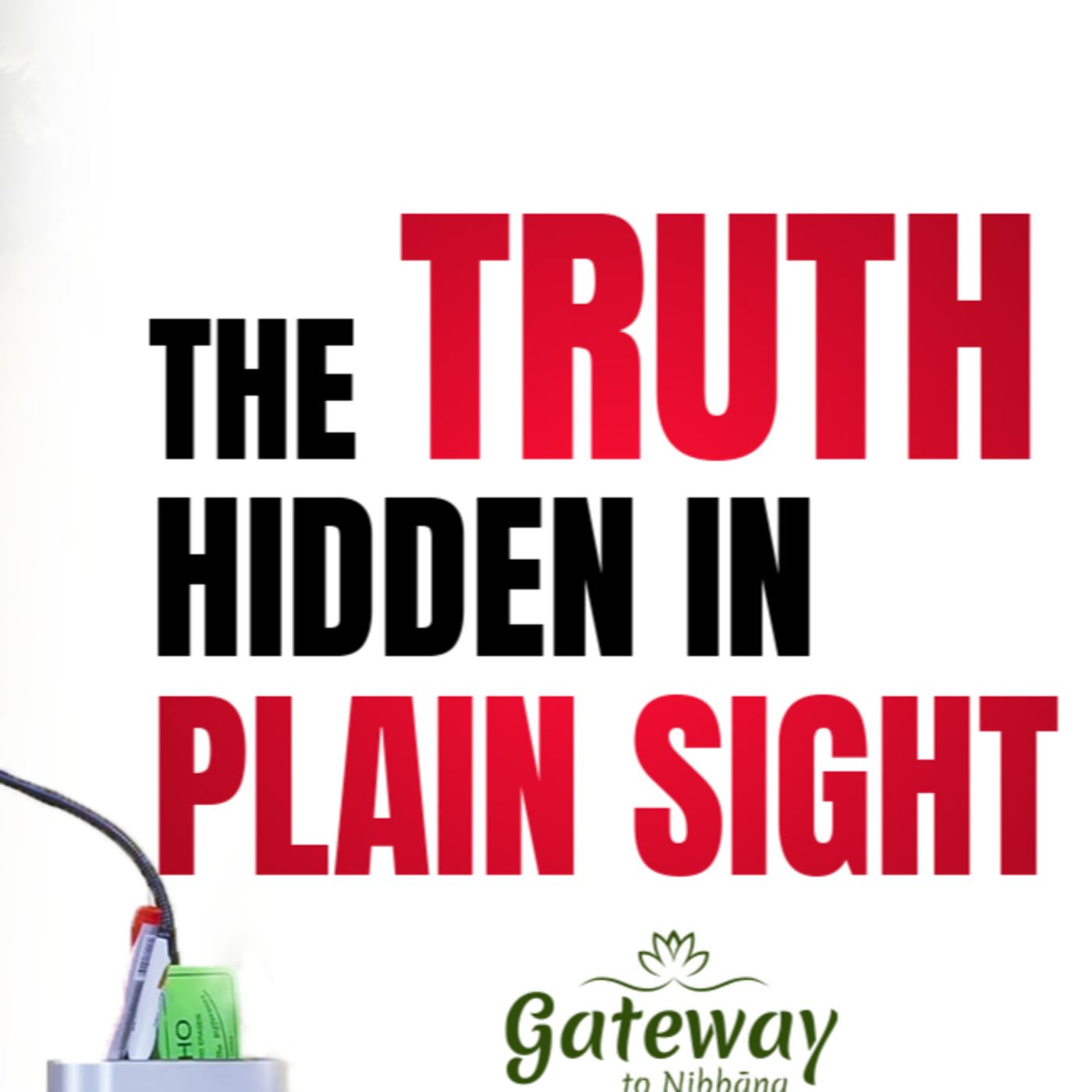 The Truth Hidden in Plain Sight