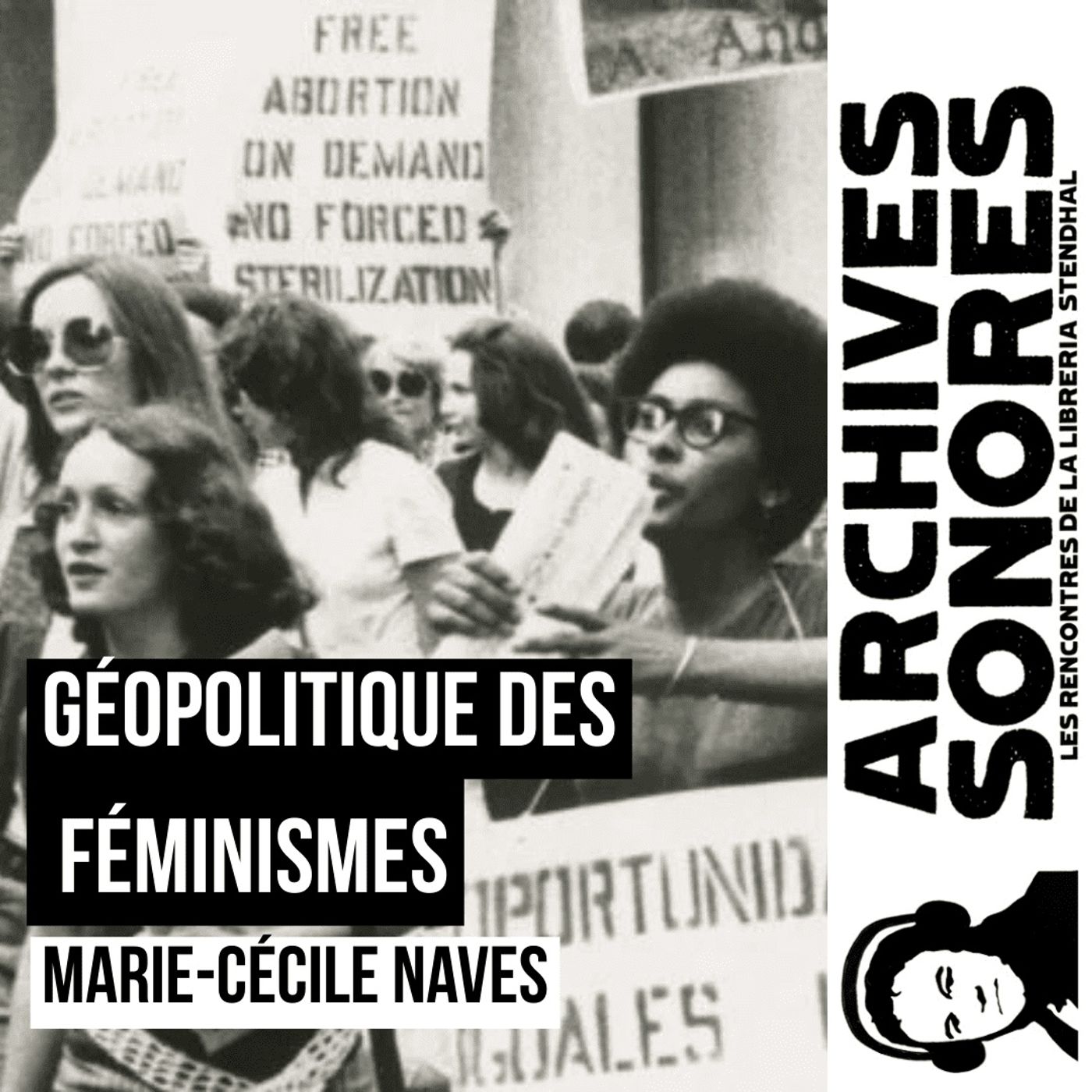 Marie-Cécile Naves - Géopolitique des féminismes episode artwork