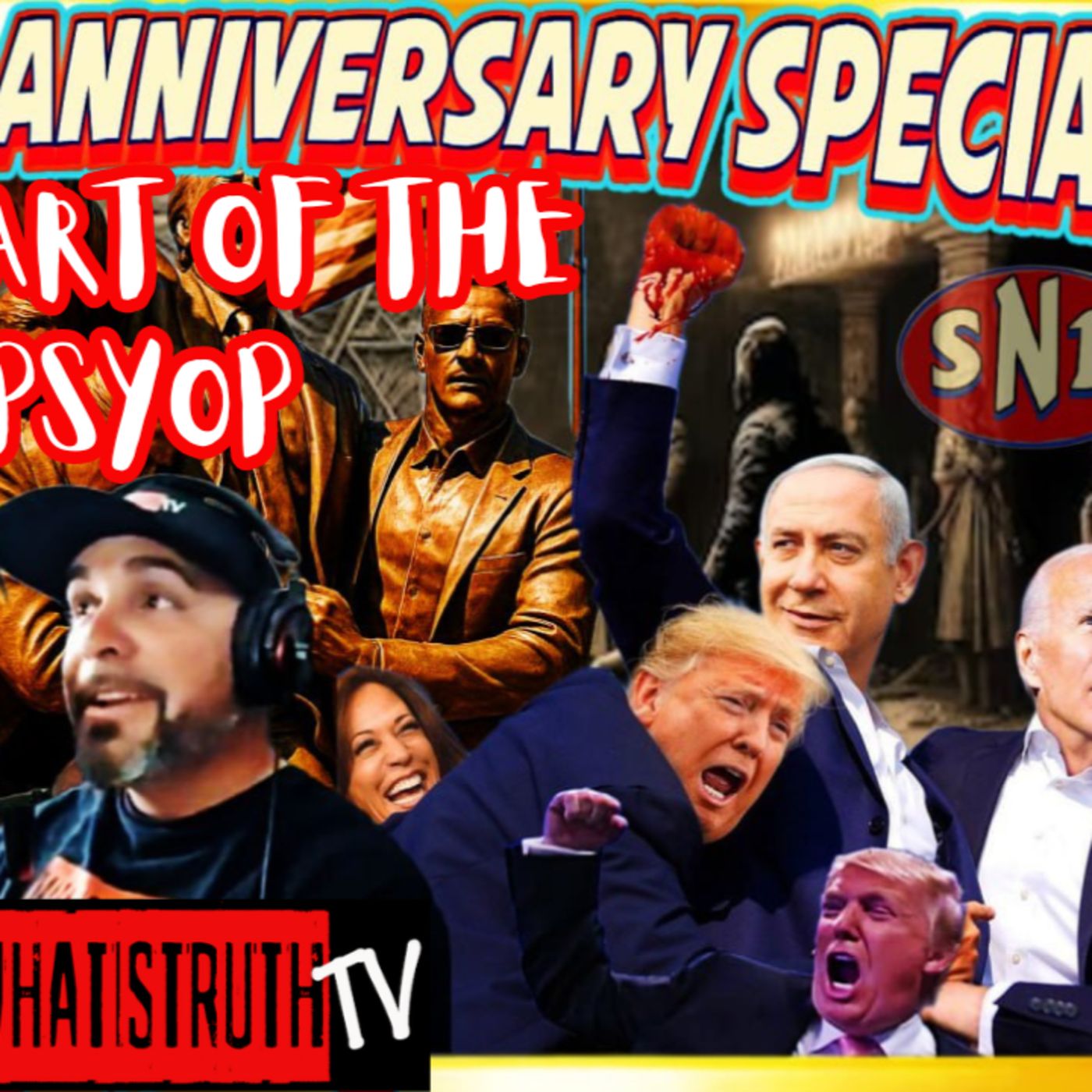 #260 The Art of The Psyop : Trump's Near Miss, One Year Later