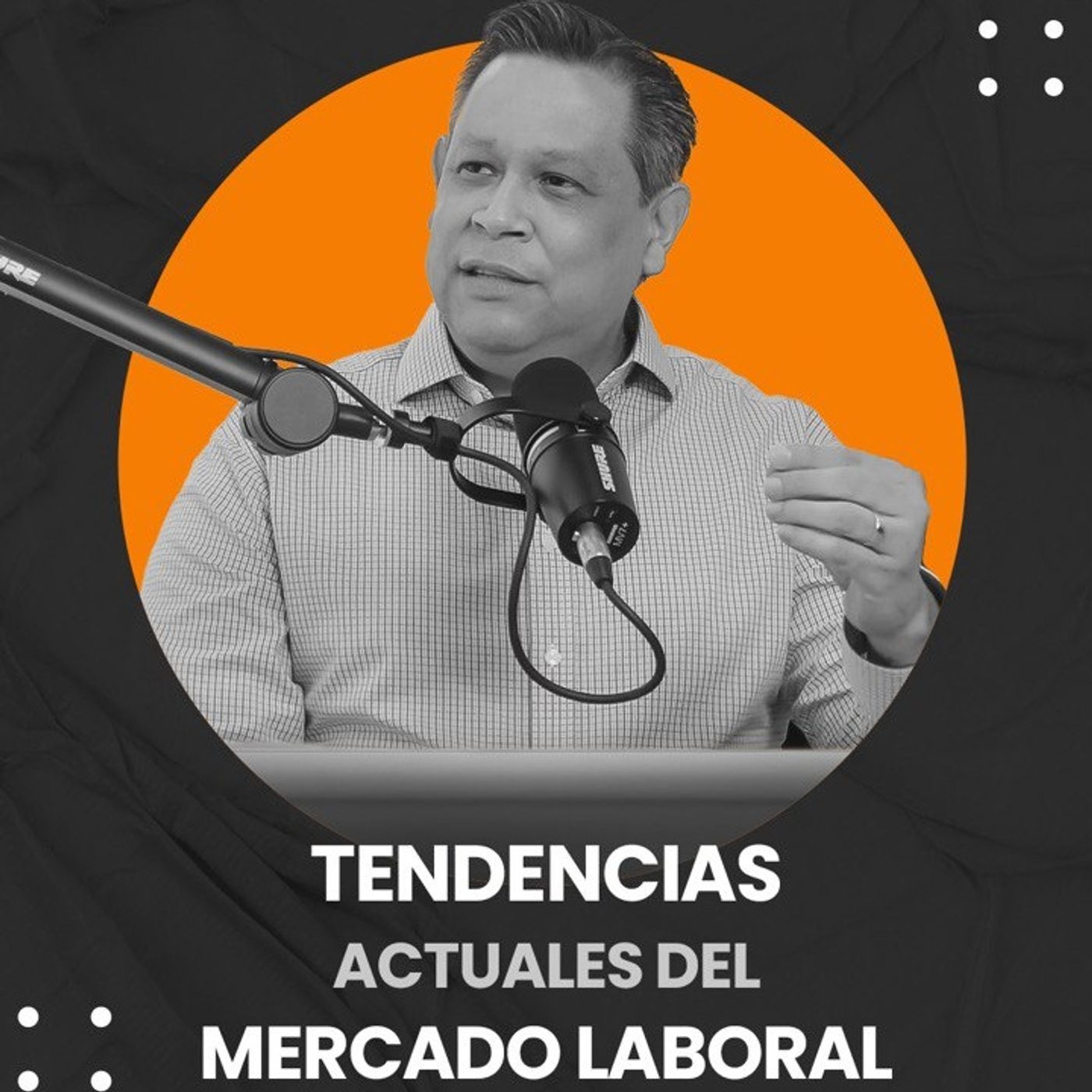 EPISODIO 09 - TENDENCIAS ACTUALES DEL MERCADO LABORAL episode artwork