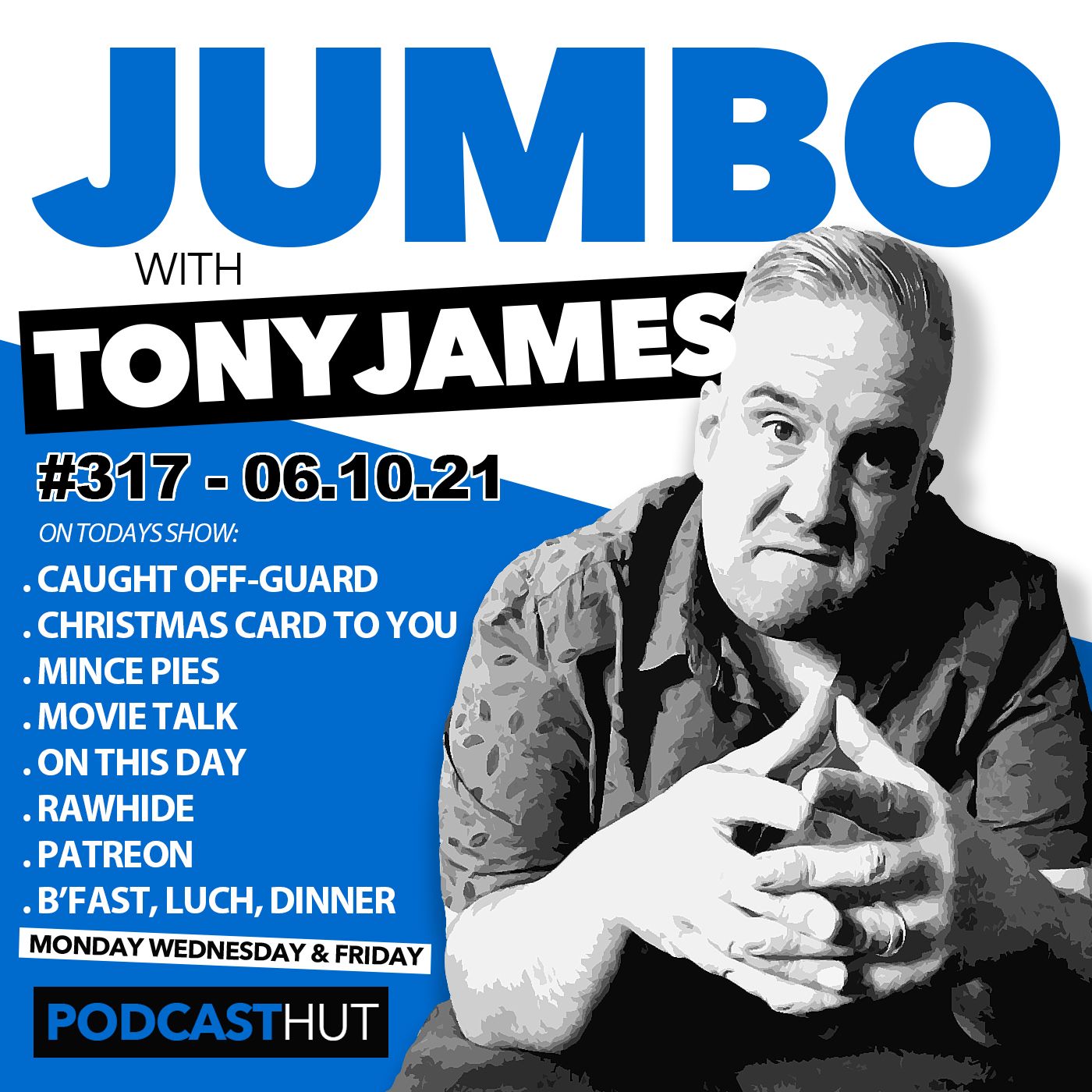 Jumbo with Tony James