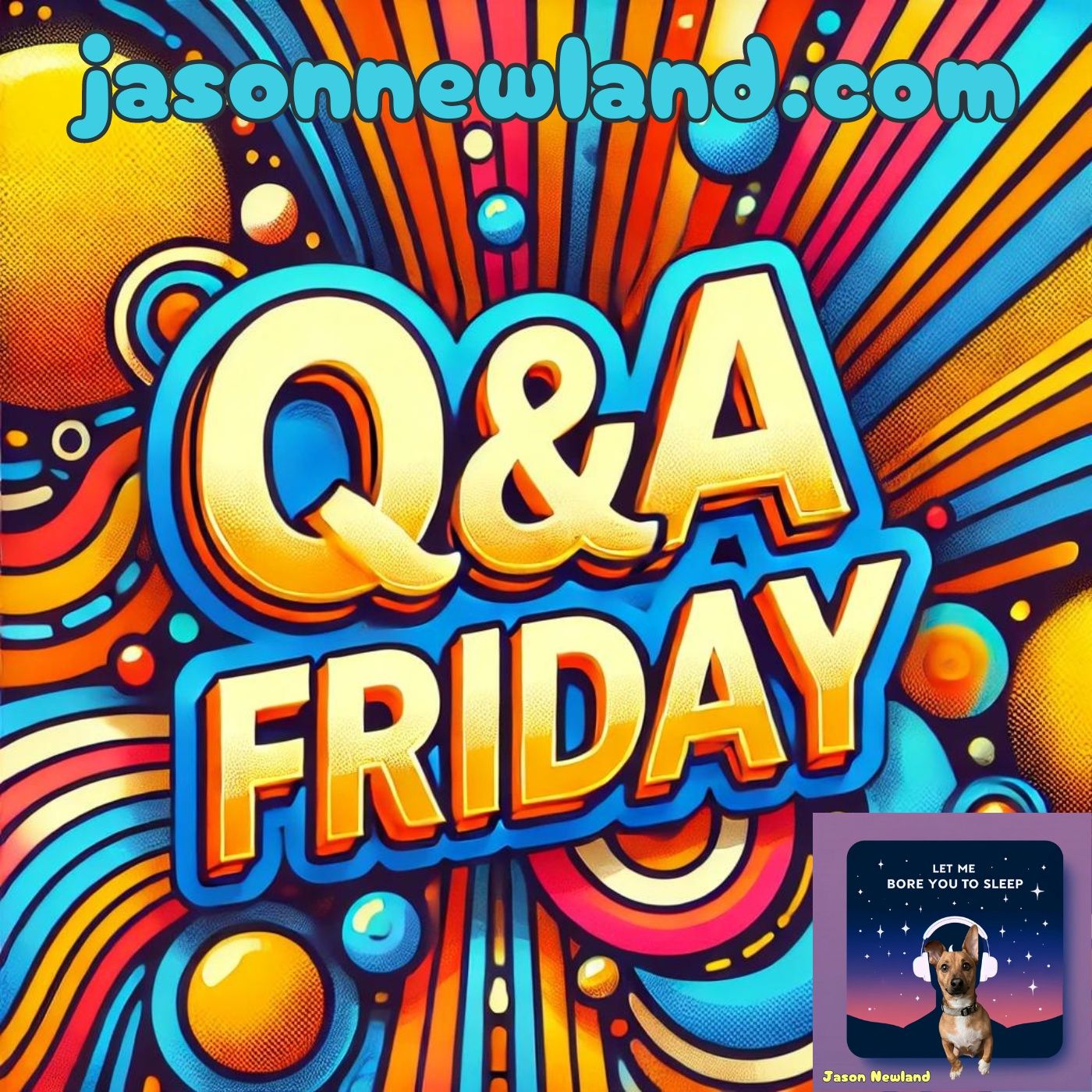 (no music) (10 hours) #1207 - (27) Q&A Friday - Let Me Bore You To Sleep (4th October 2024)
