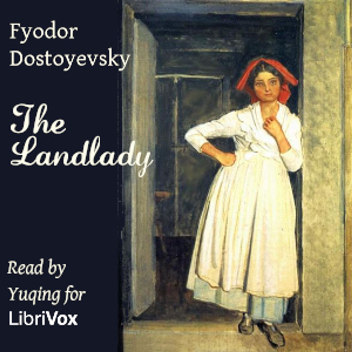 Fyodor Dostoyevsky - The Landlady cover art