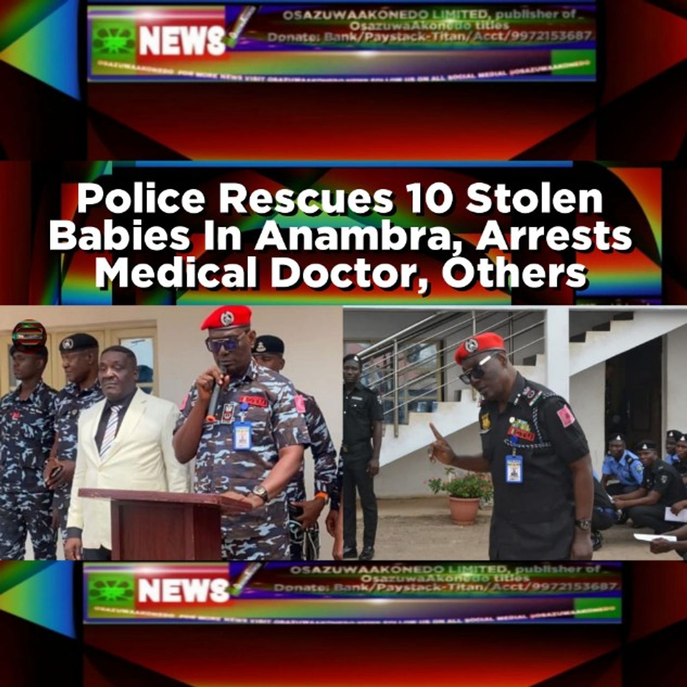 Police Rescues 10 Stolen Babies In Anambra, Arrests Medical Doctor, Others episode artwork