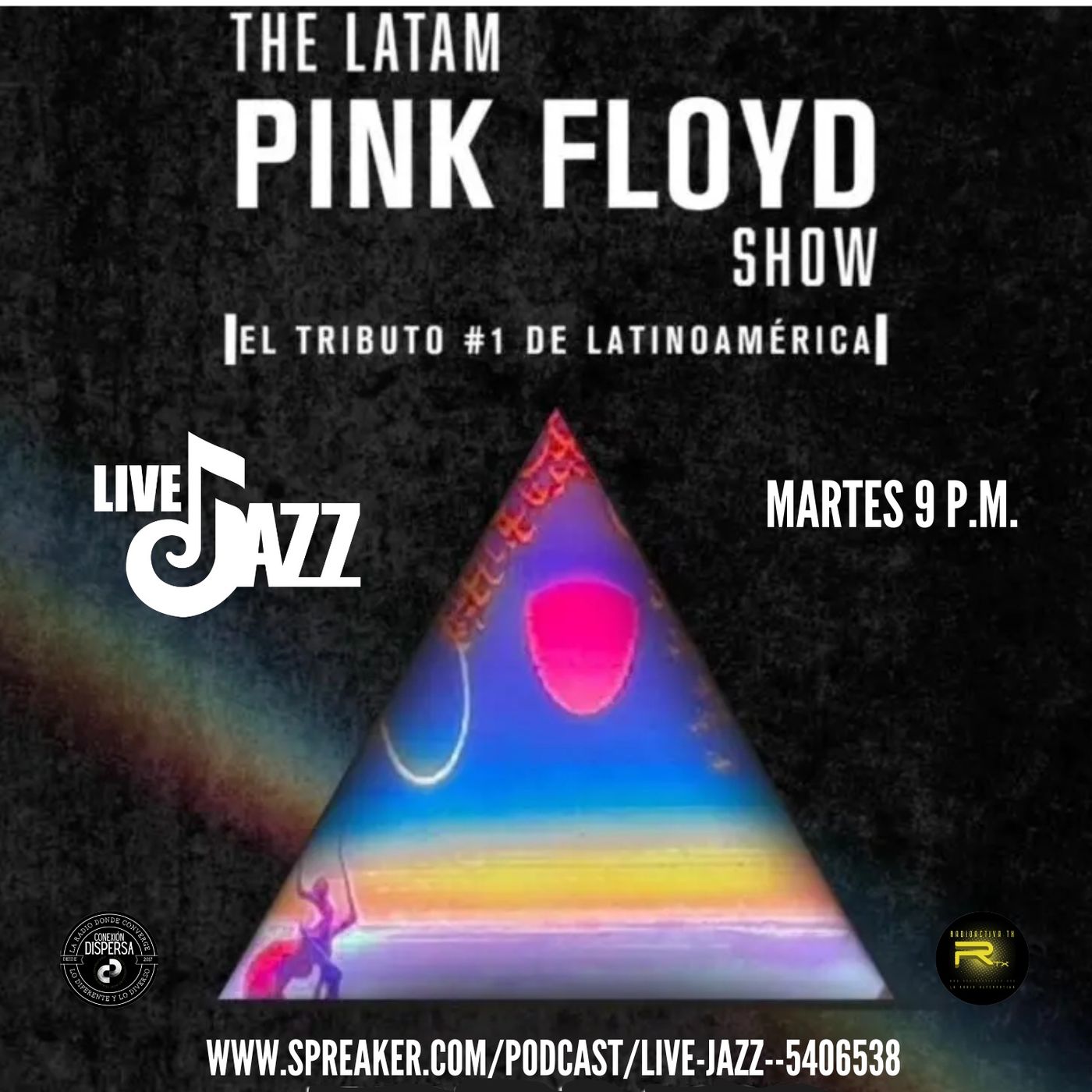 Live Jazz THE LATAM PINK FLOYD SHOW podcast episode artwork