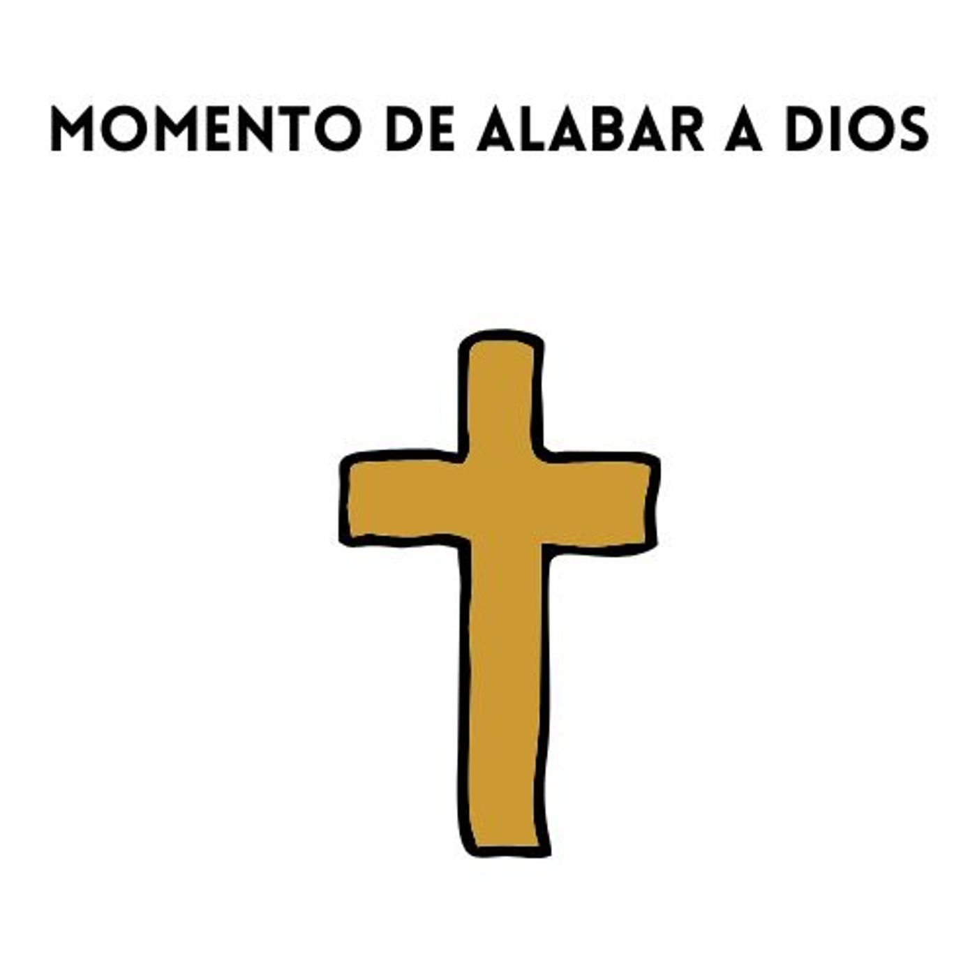 Momento de alabar a dios