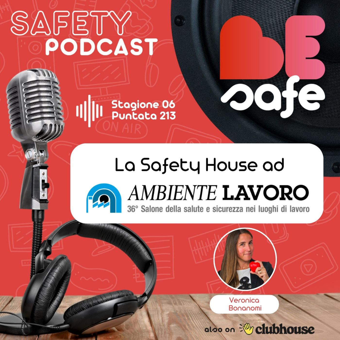 ❤️BeSafe St.06:Ep. 213 | la Safety House ad Ambiente Lavoro episode artwork