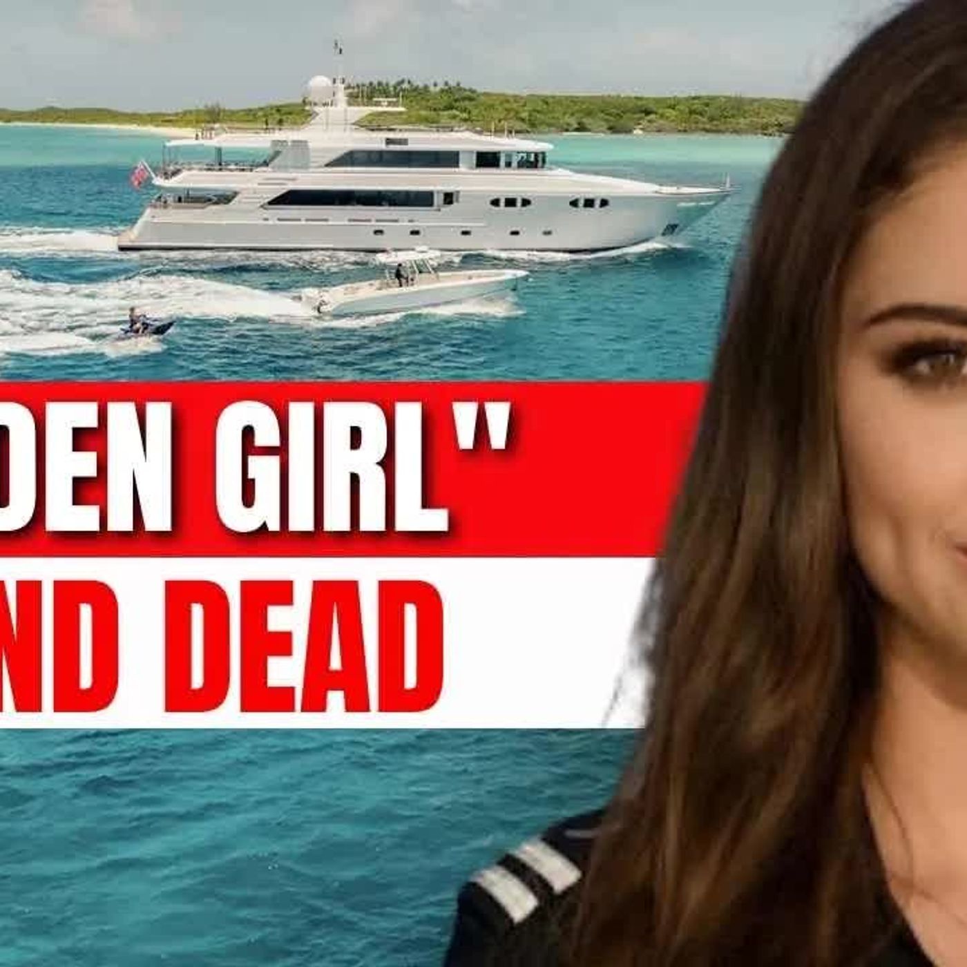 SUPERYACHT MURDER Mexican Suspect Arrested In Bahamas episode artwork
