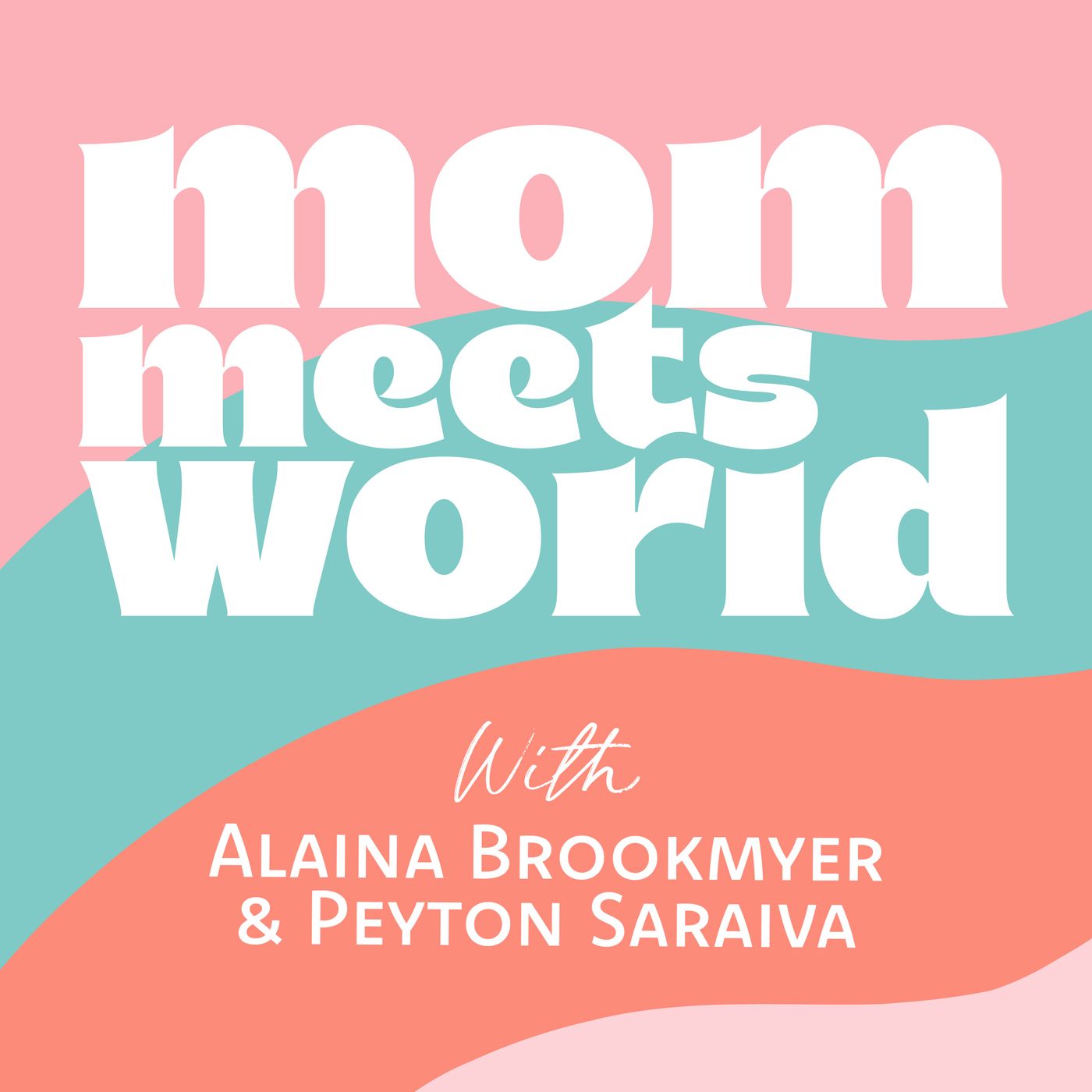 Mom Meets World