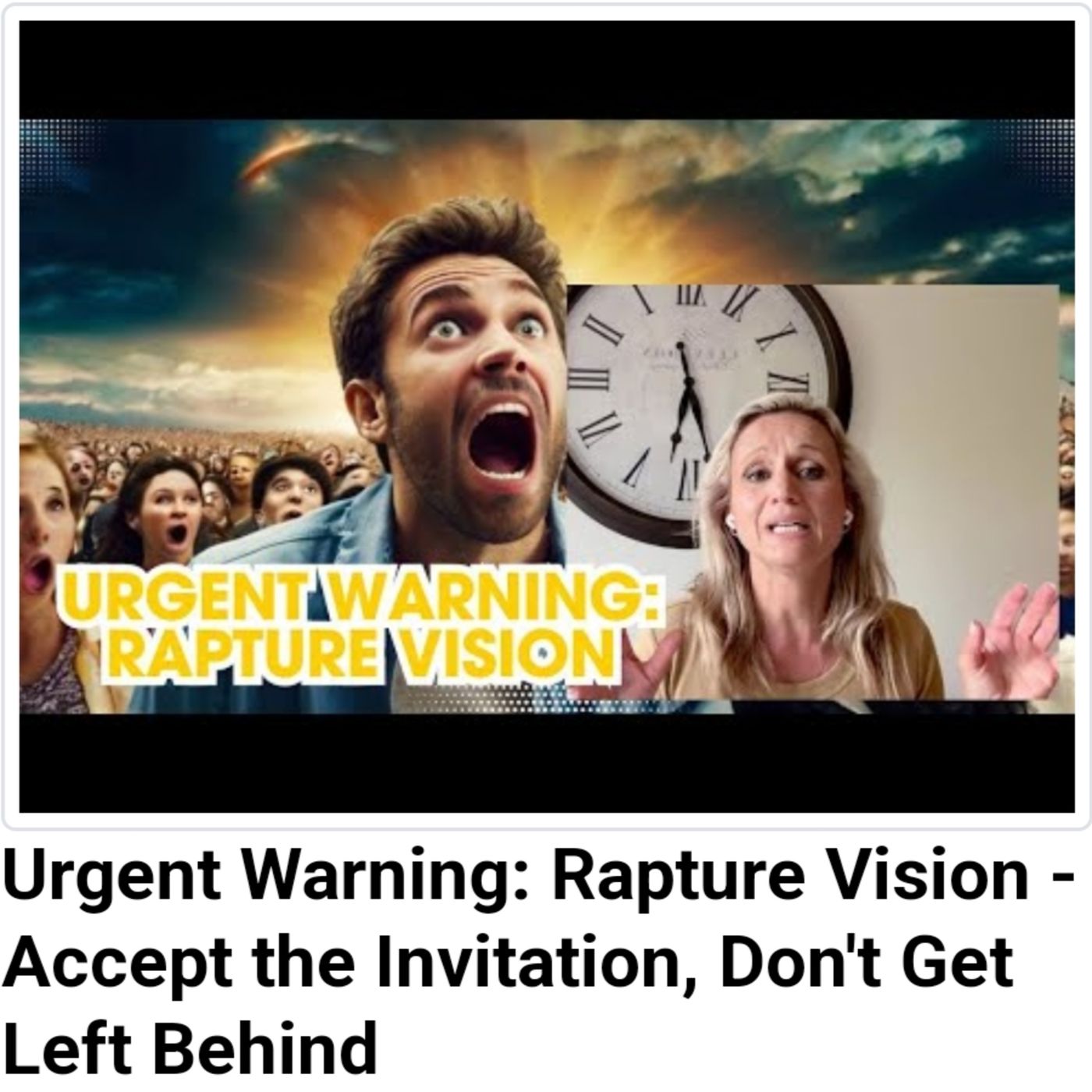 Urgent Warning: Rapture Vision - Accept the Invitation, Don't Get Left Behind episode artwork