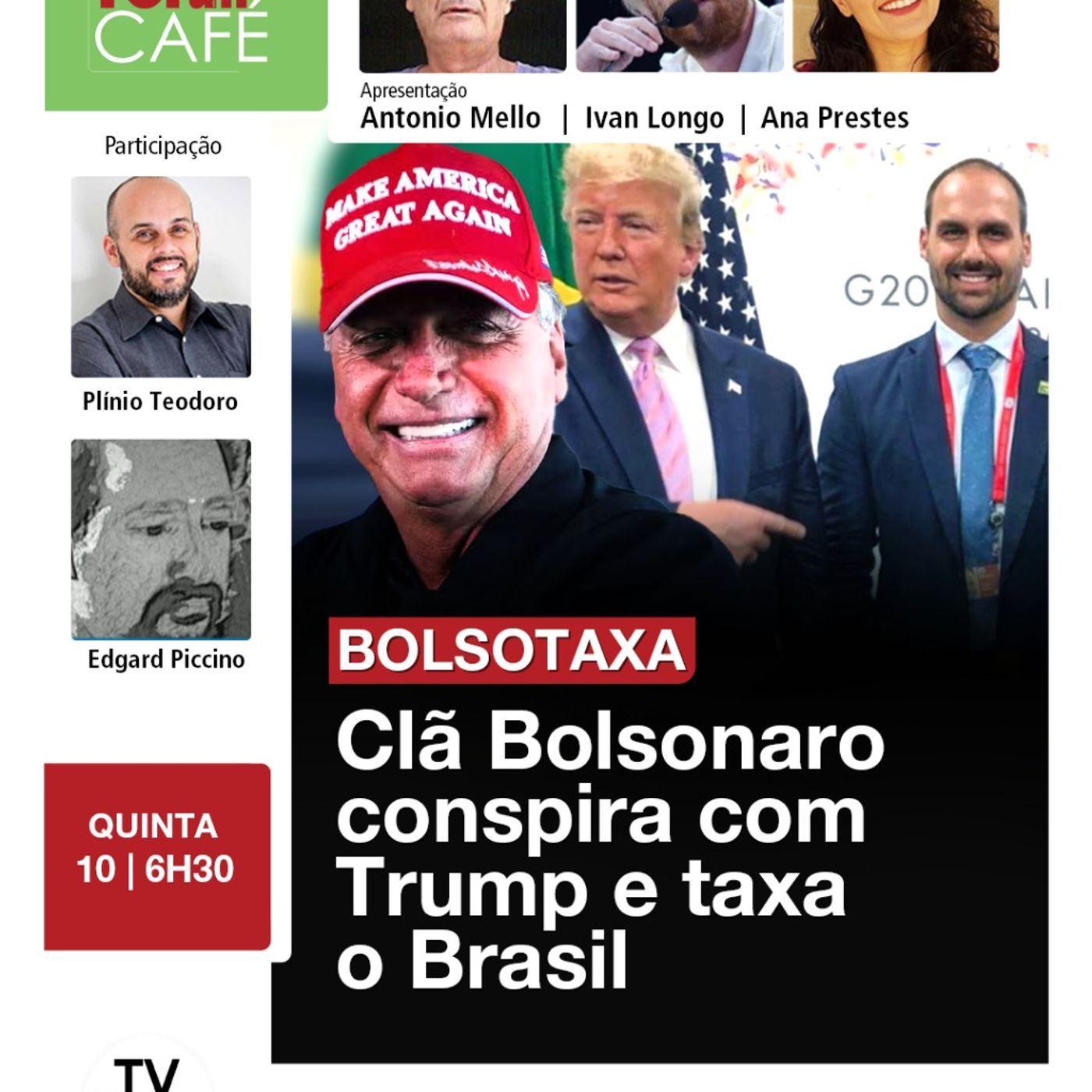 Trump anuncia taxação de 50% dos produtos brasileiro e bolsonaristas celebram | 10.07.25